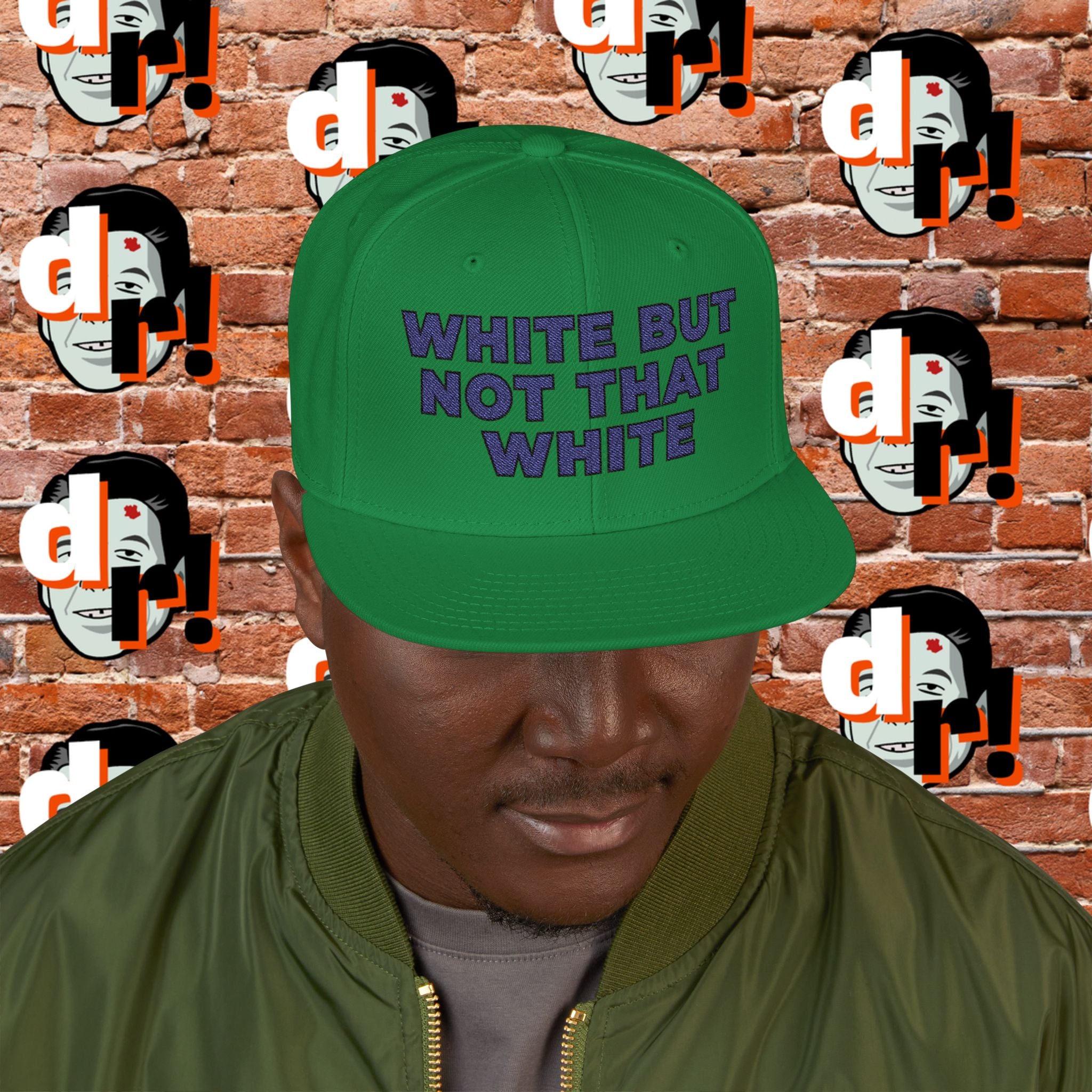 White But Not That White ( Blue Letter b/o) Snapback