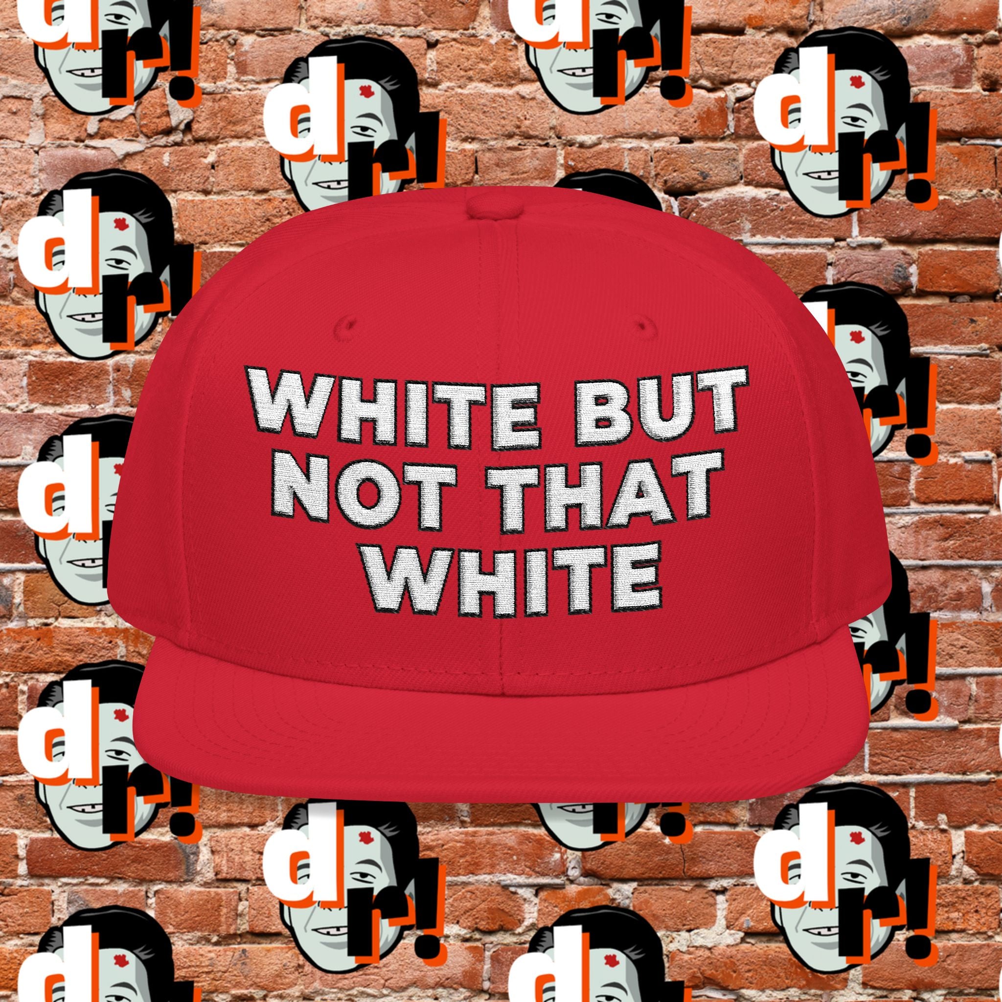 White But Not That White (White Letter b/o) Snapback
