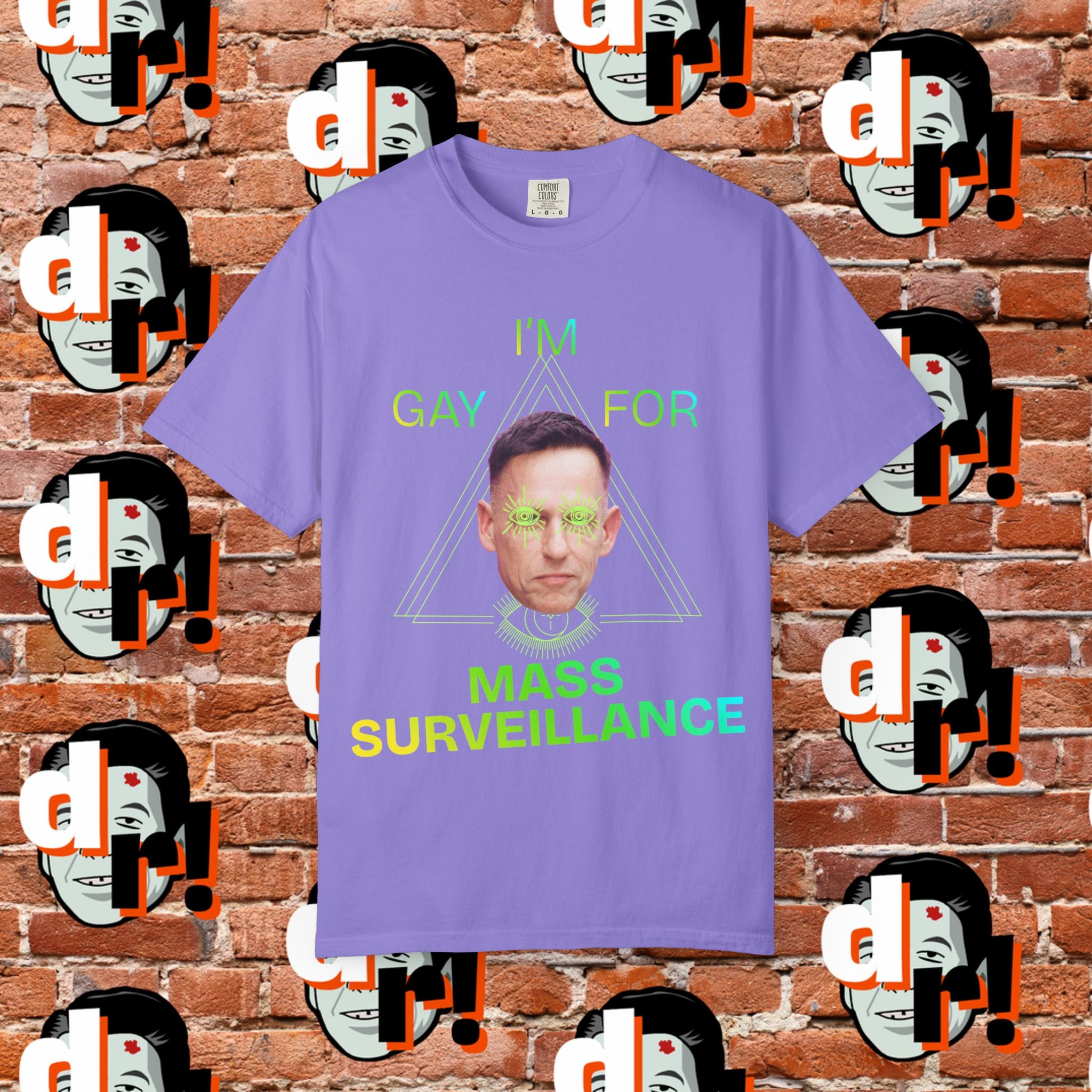Gay for Mass Surveillance (Lime) Cotton T- Shirt
