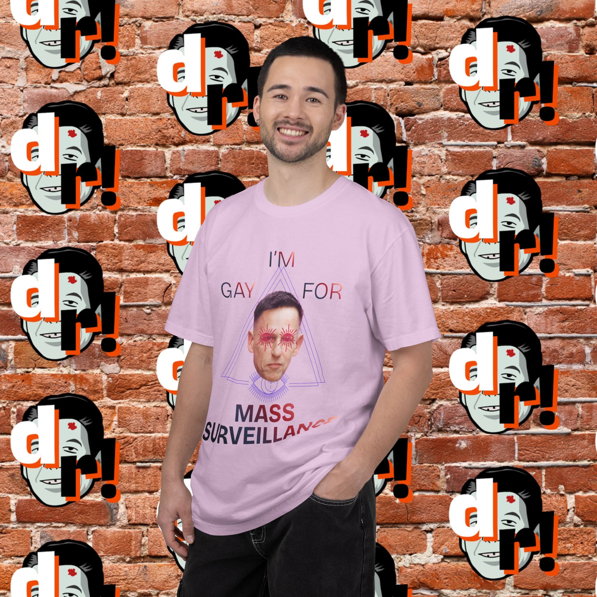 Gay for Mass Surveillance Cotton T- Shirt