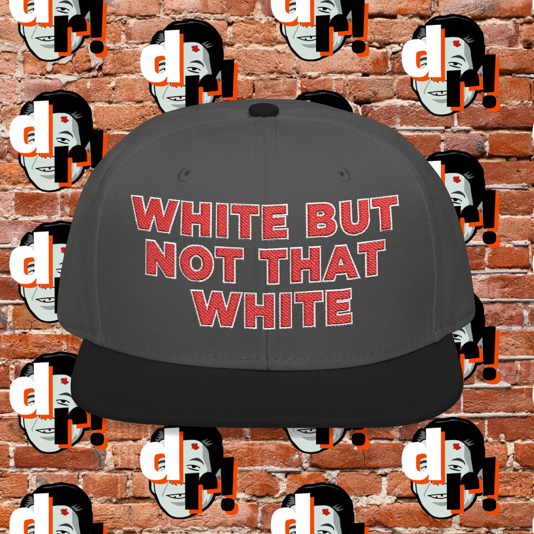 White But Not That White (Red Letter w/o) Snapback