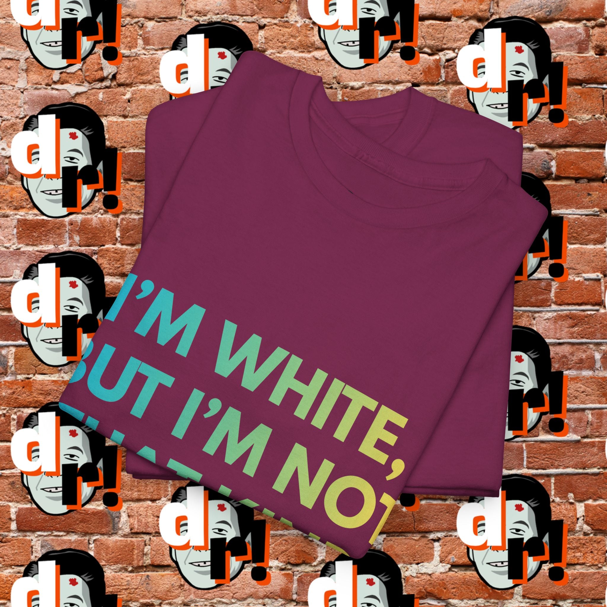 White But … Unisex Heavy Cotton Tee