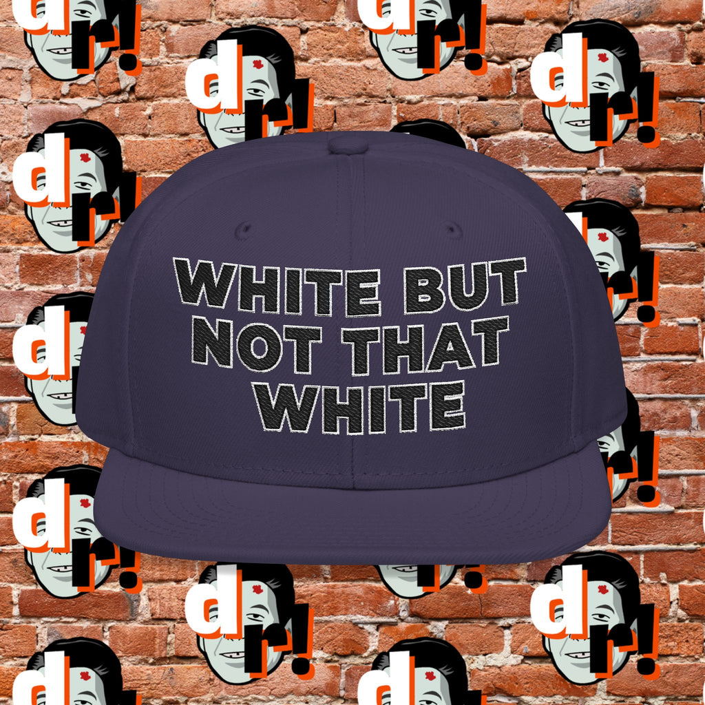 White But Not That White (Black Letter w/o)Snapback