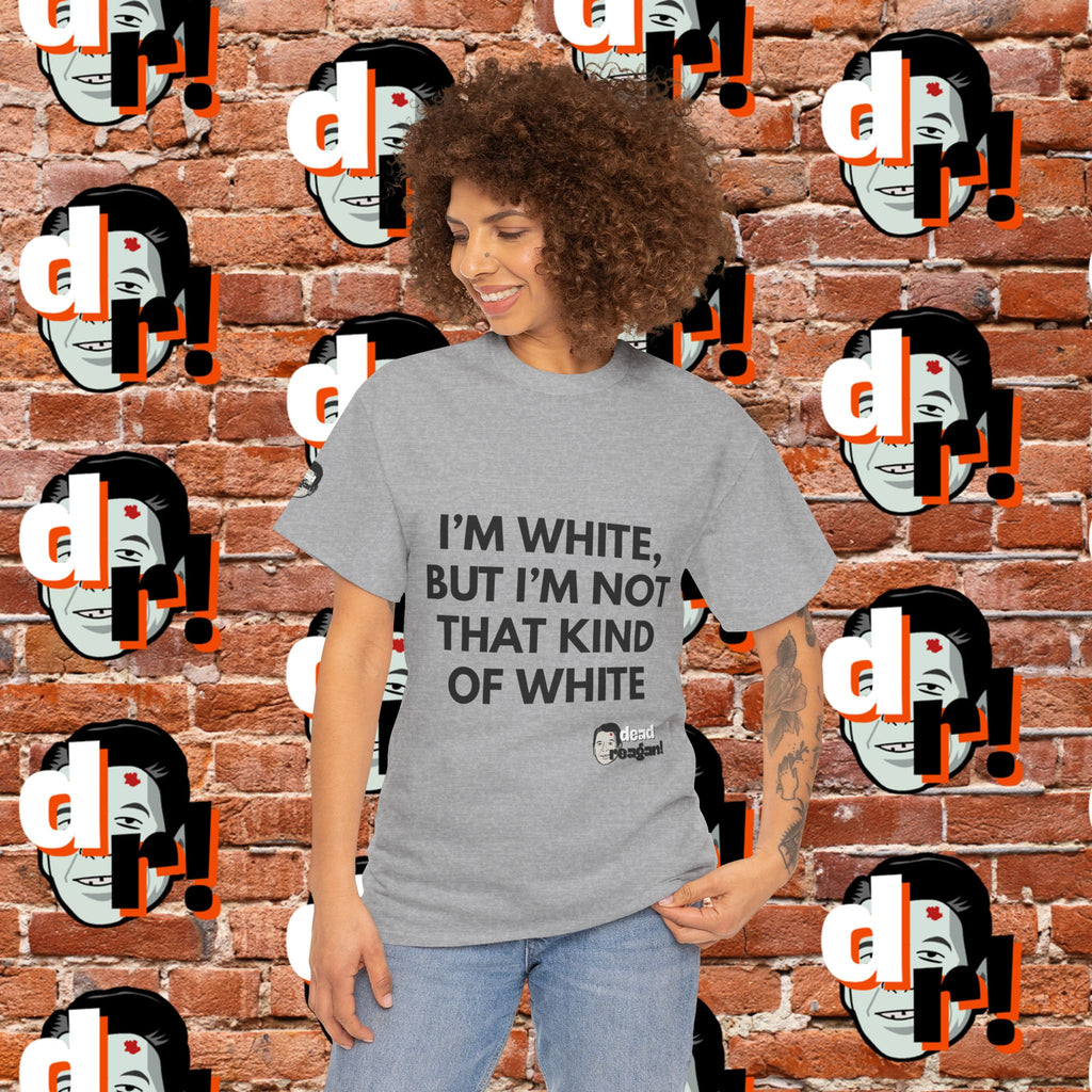 I’m White But… Unisex Heavy Cotton Tee