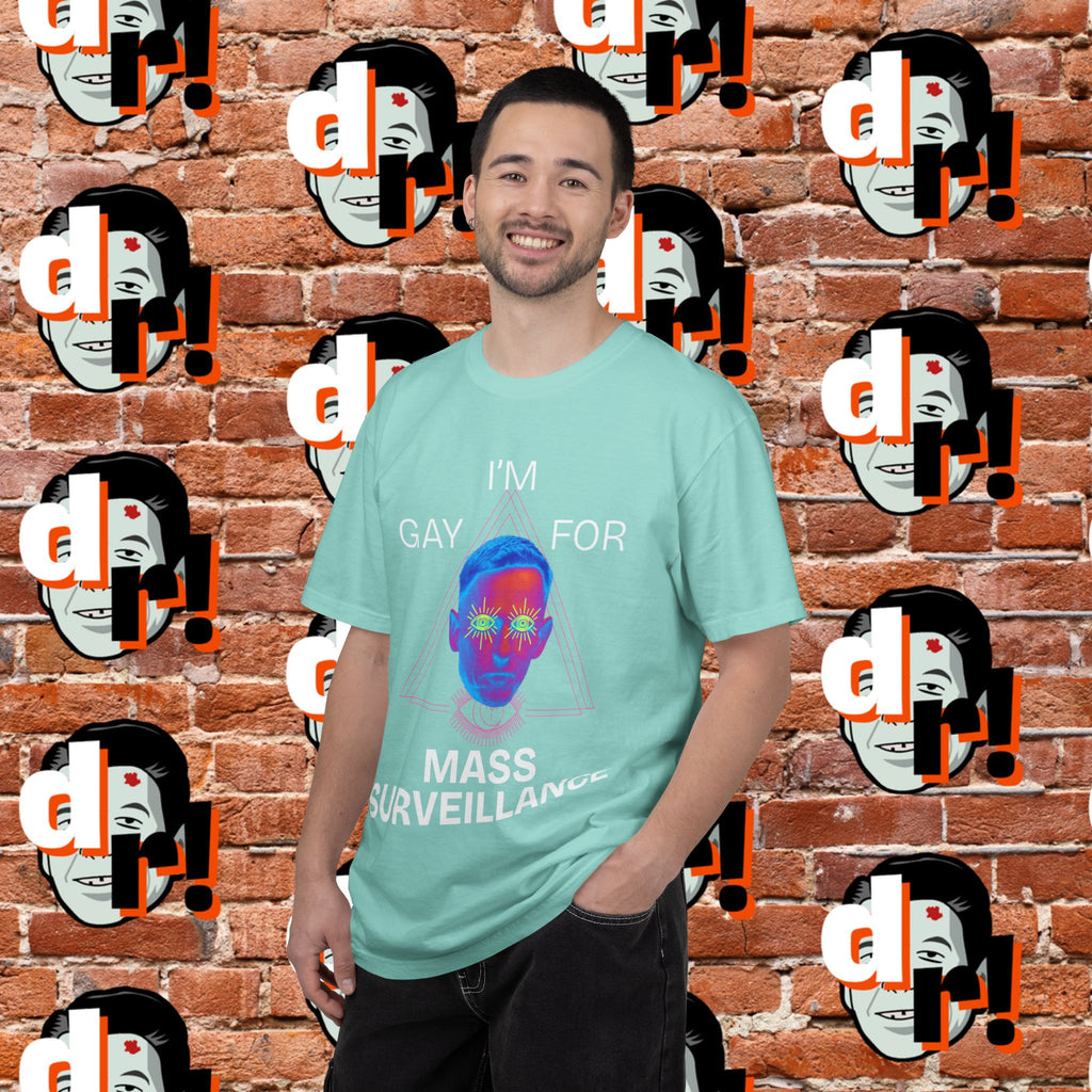 Gay for Mass Surveillance (PANK) Cotton T- Shirt
