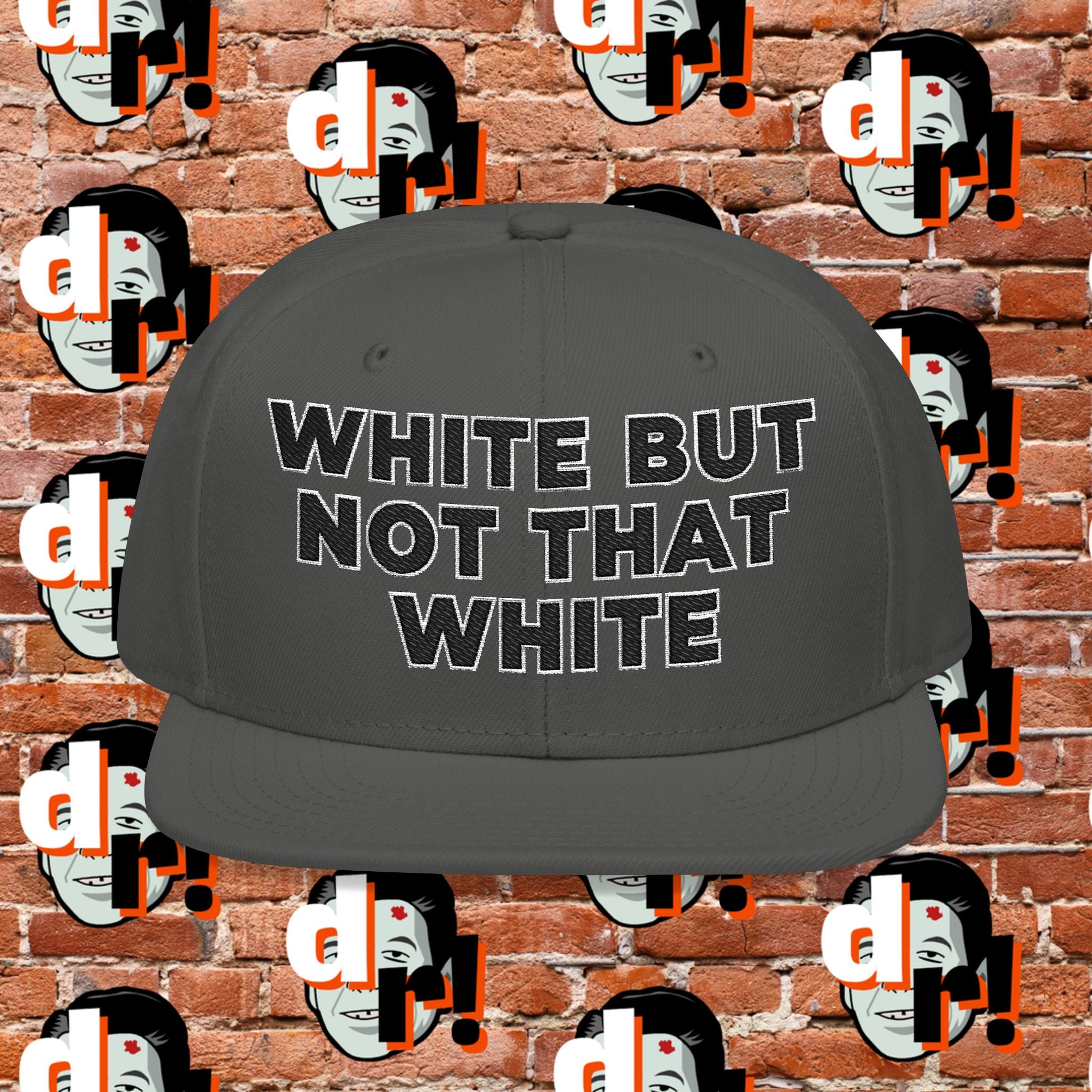 White But Not That White (Black Letter w/o)Snapback