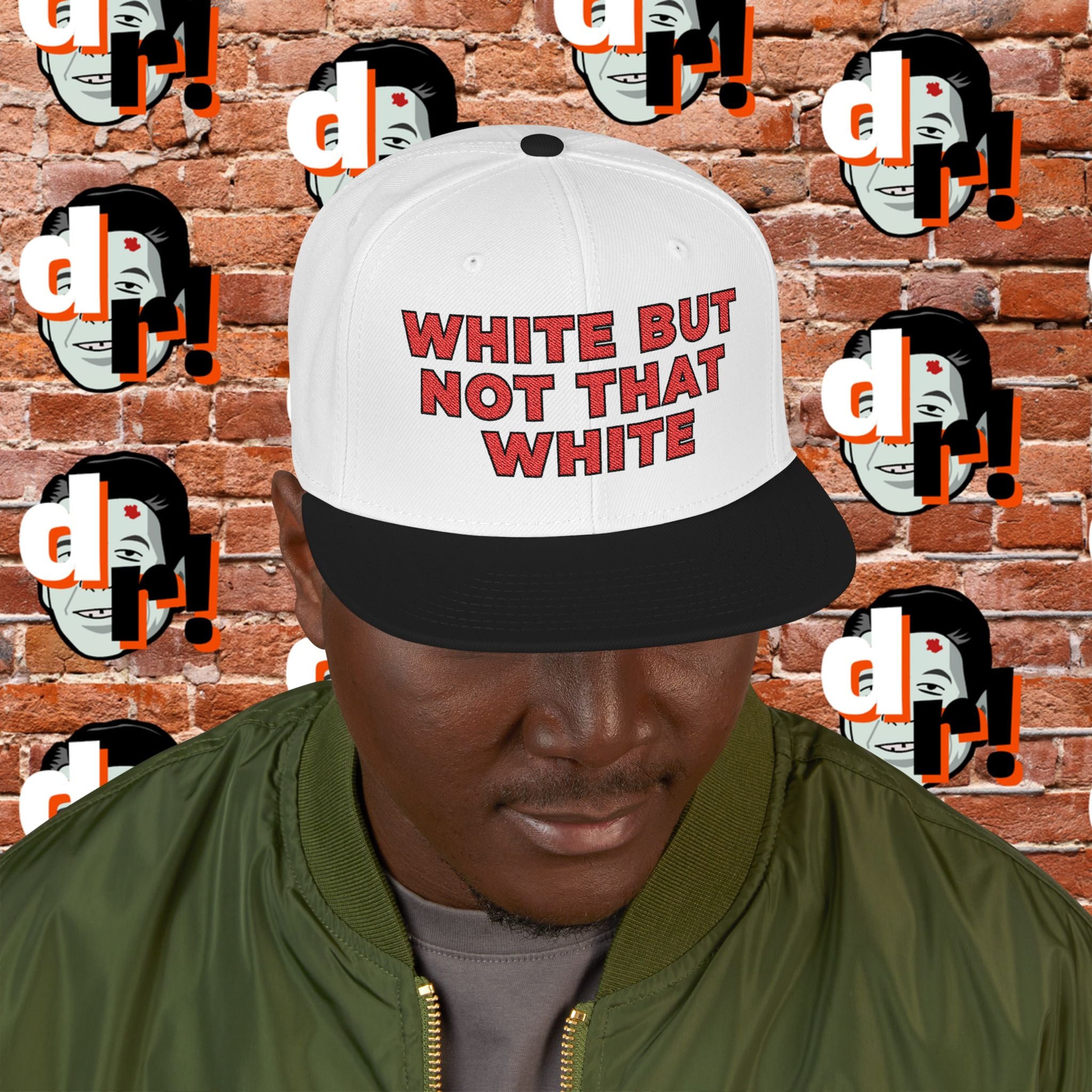 White But Not That White (Red Letter b/o) Snapback
