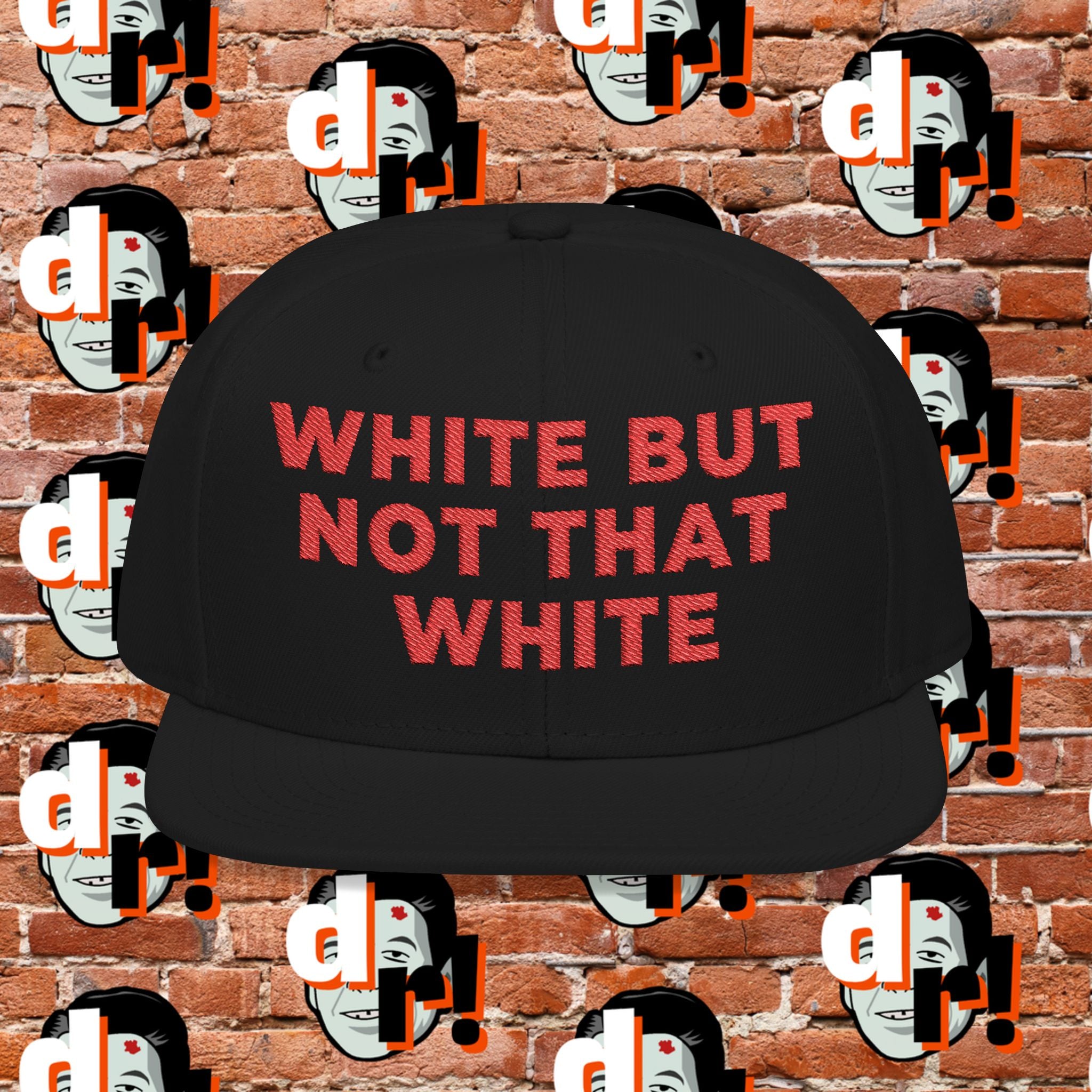 White But Not White (Red Letters) Snapback