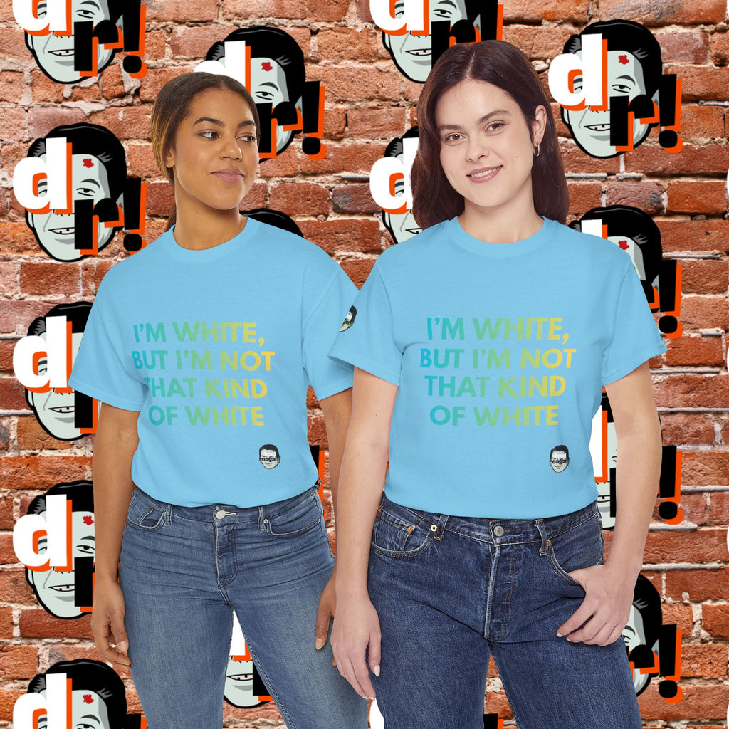White But … Unisex Heavy Cotton Tee