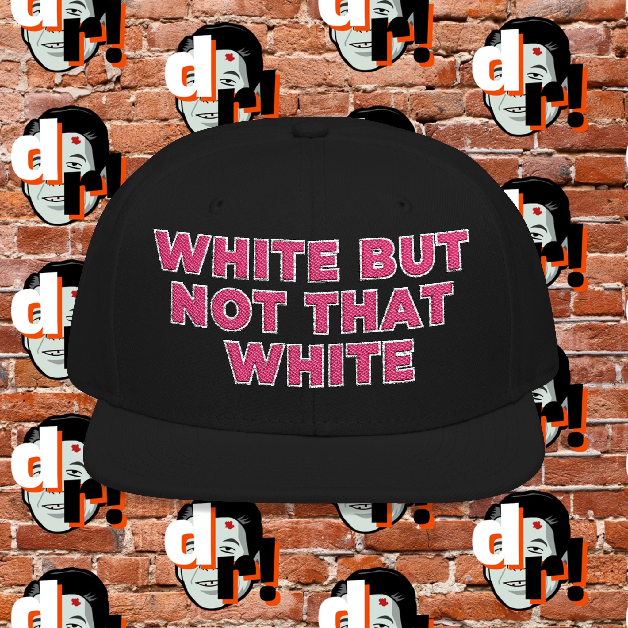 White But Not That White (Pink Letter W/O) Snapback