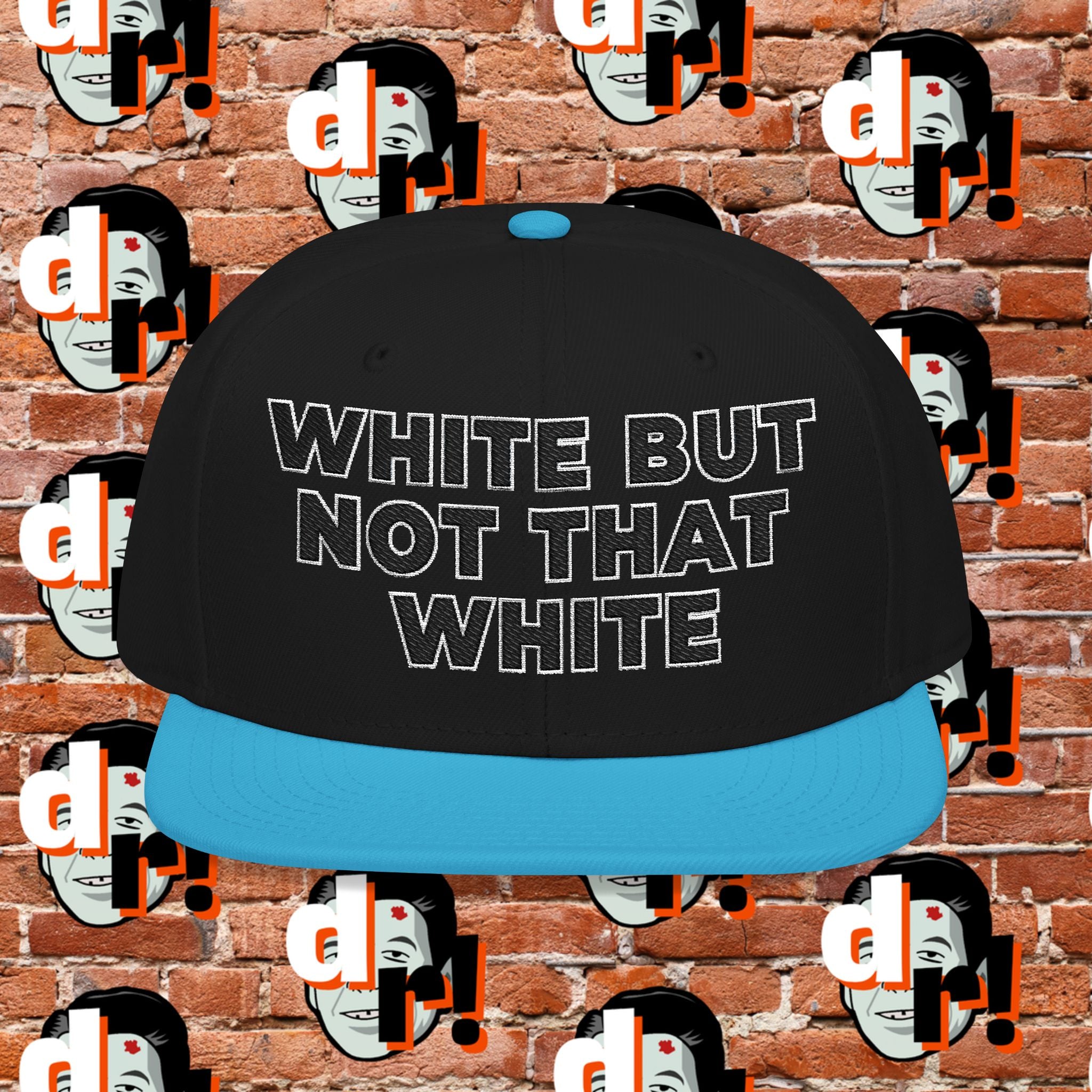White But Not That White (Black Letter w/o)Snapback