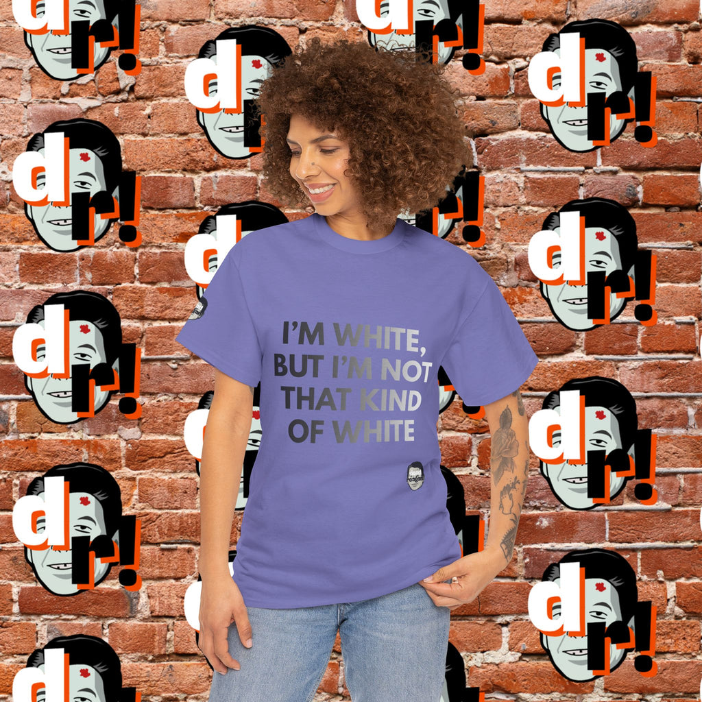 I’m White Buy… (B/W Gradient Letter) Unisex Heavy Cotton Tee