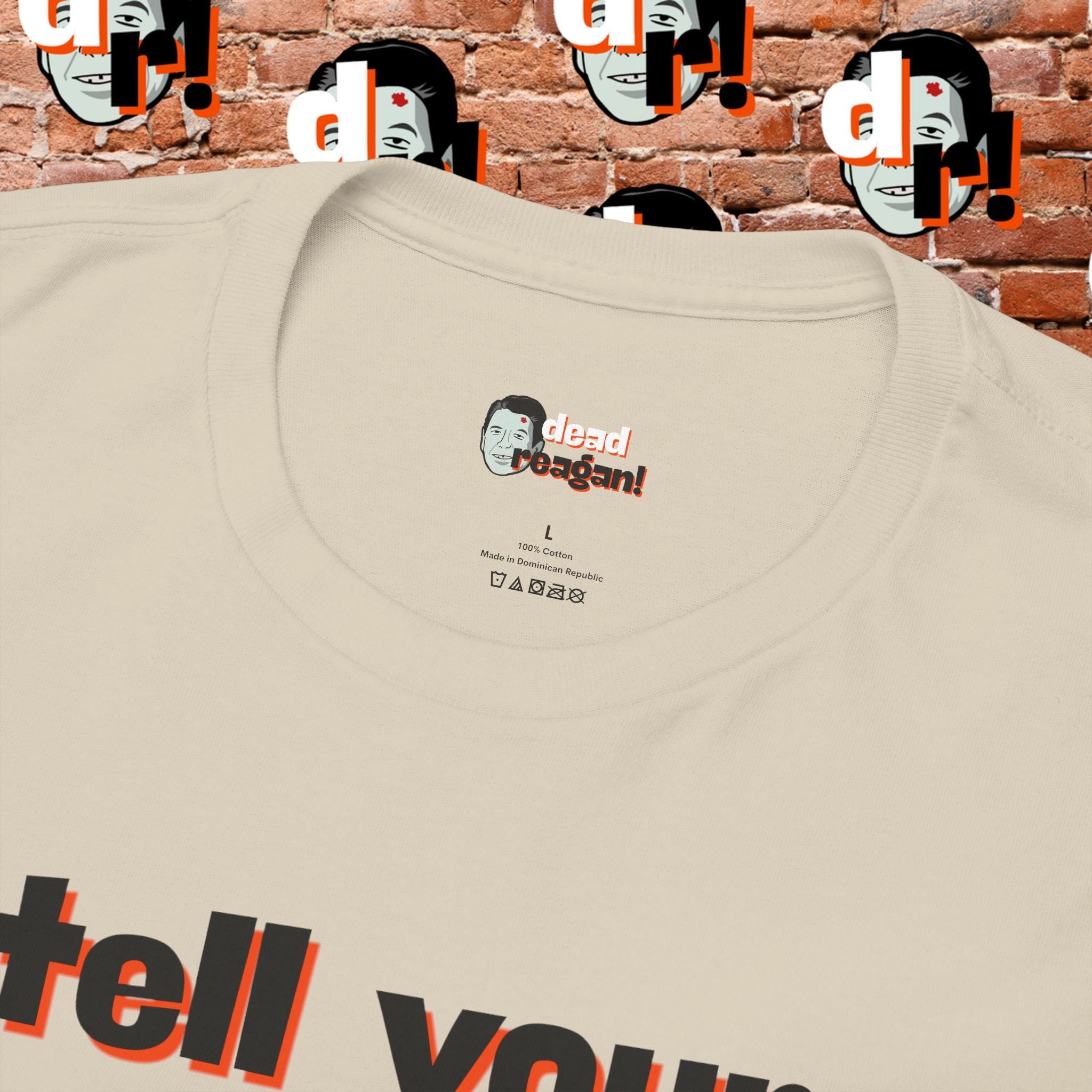 Tell Your Kids You’ll Love Them Graphic T-Shirt