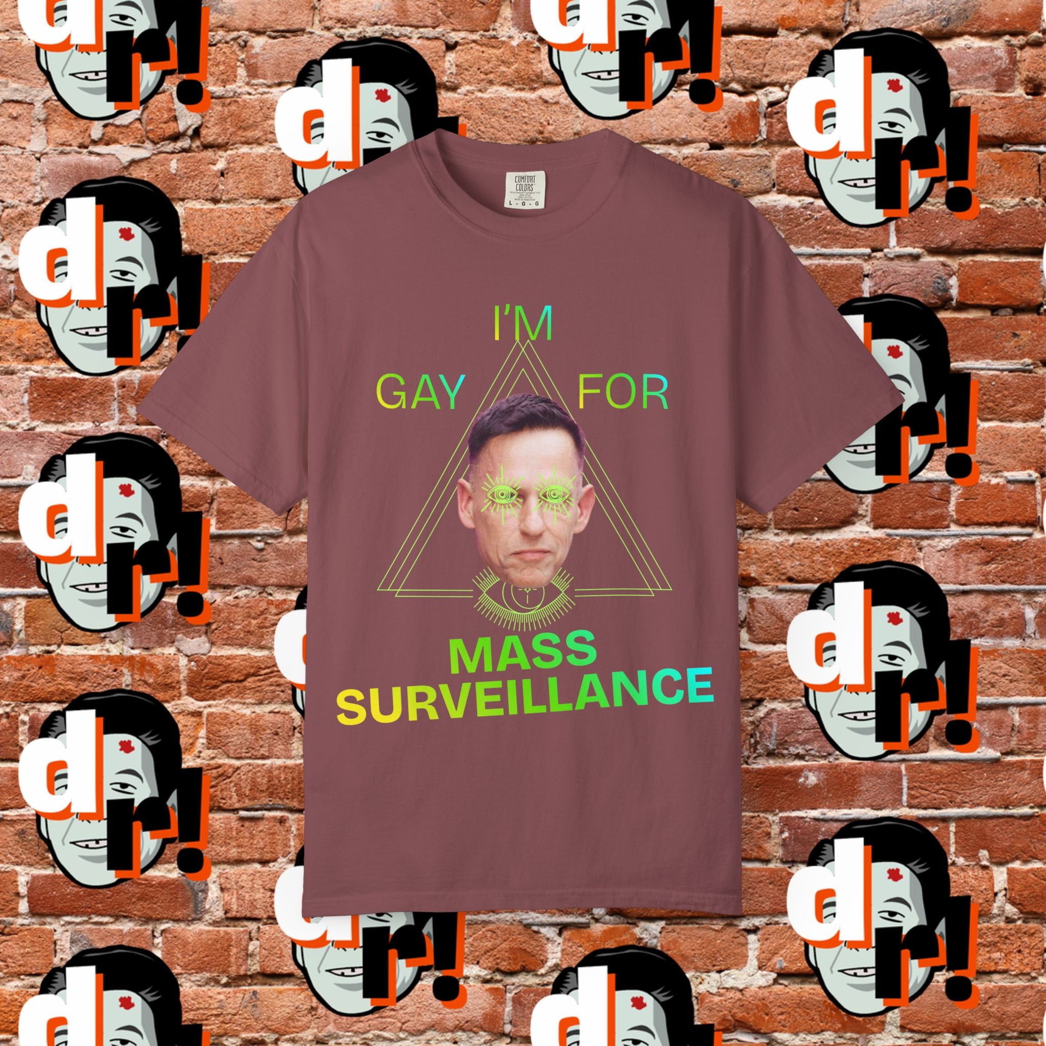 Gay for Mass Surveillance (Lime) Cotton T- Shirt