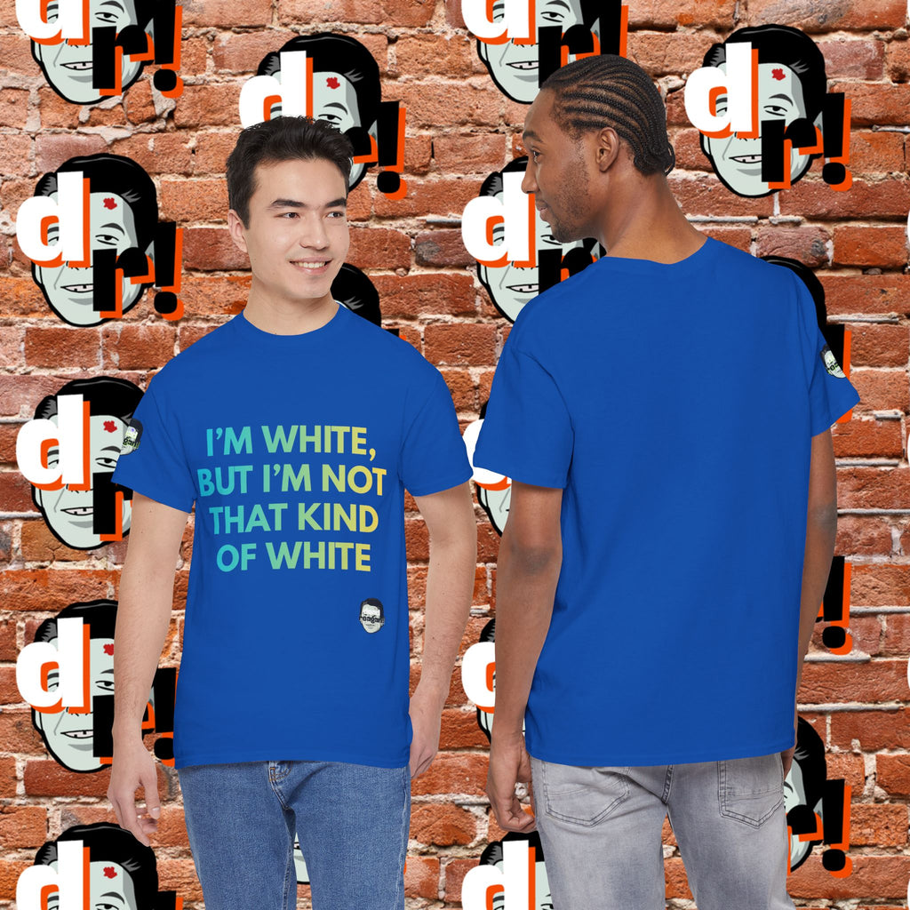 White But … Unisex Heavy Cotton Tee
