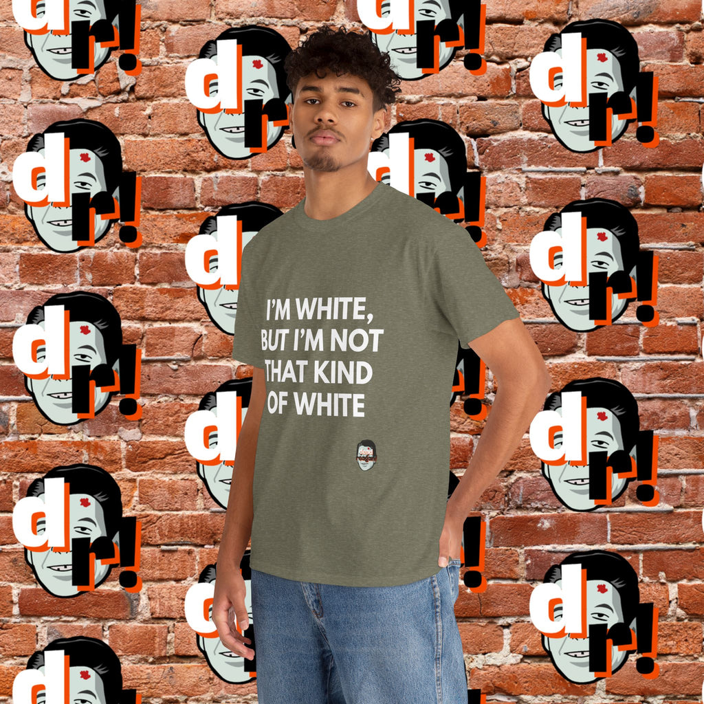 I’m White but… (White Letter) Unisex Heavy Cotton Tee