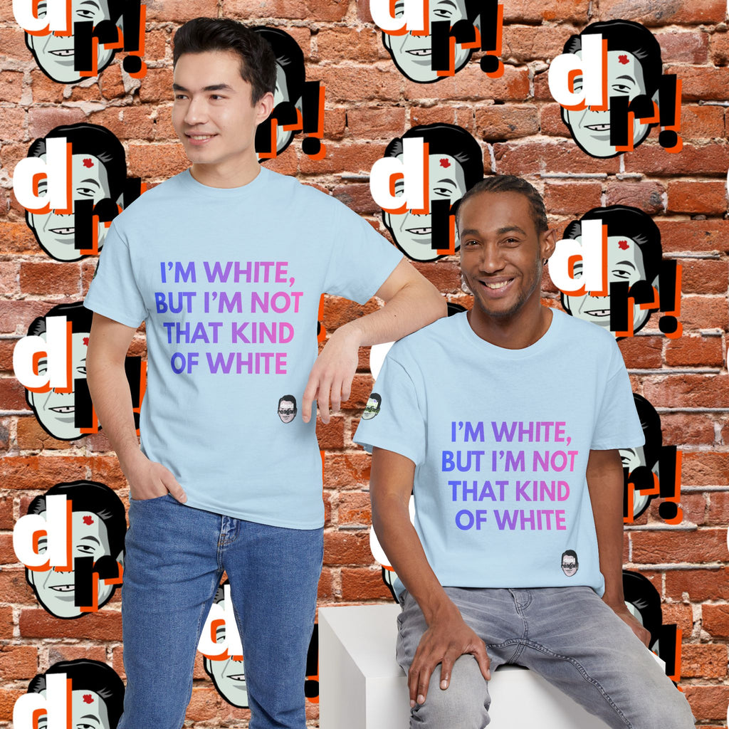I’m White But… (Pink/Blue Gradient Letter) Unisex Heavy Cotton Tee
