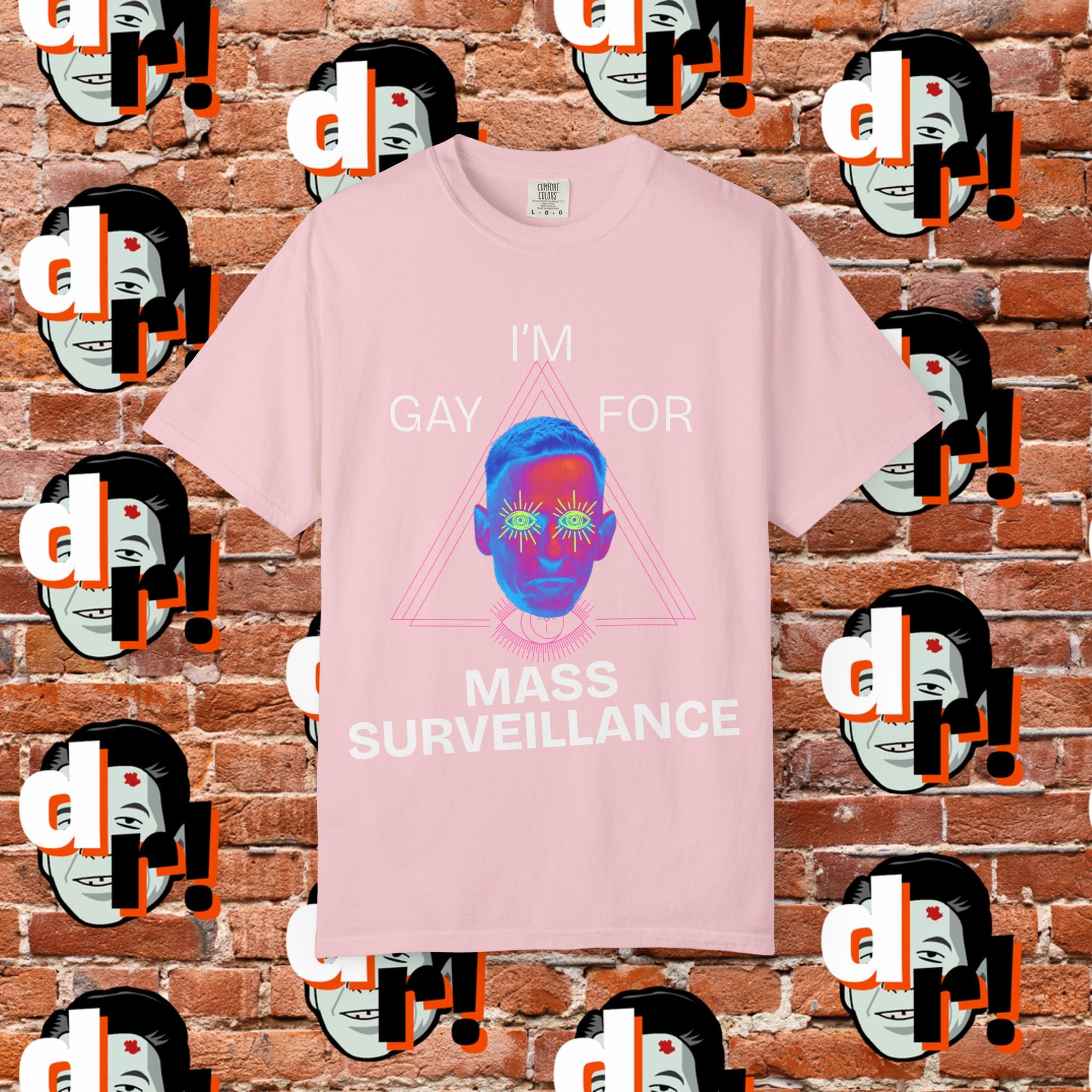 Gay for Mass Surveillance (PANK) Cotton T- Shirt