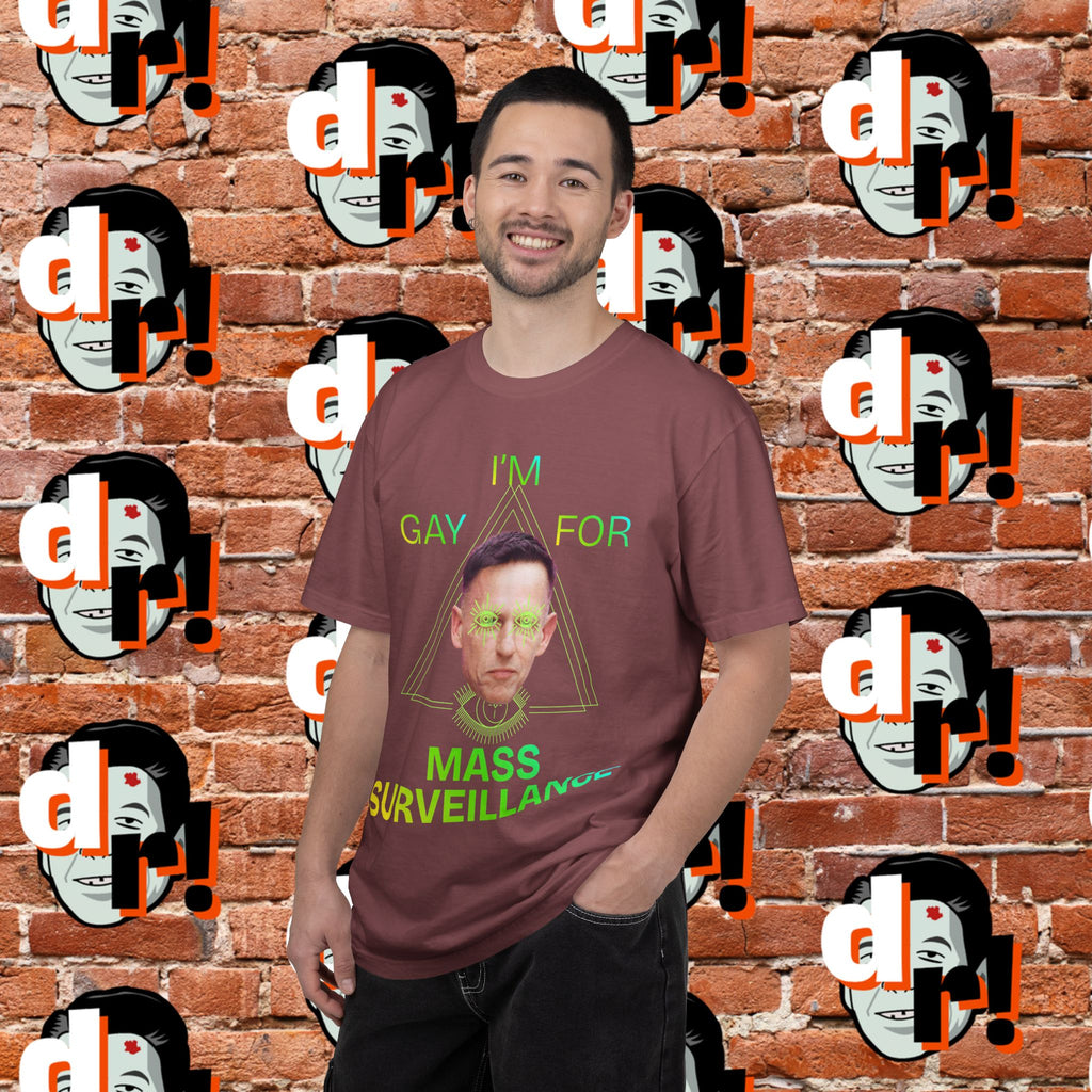 Gay for Mass Surveillance (Lime) Cotton T- Shirt