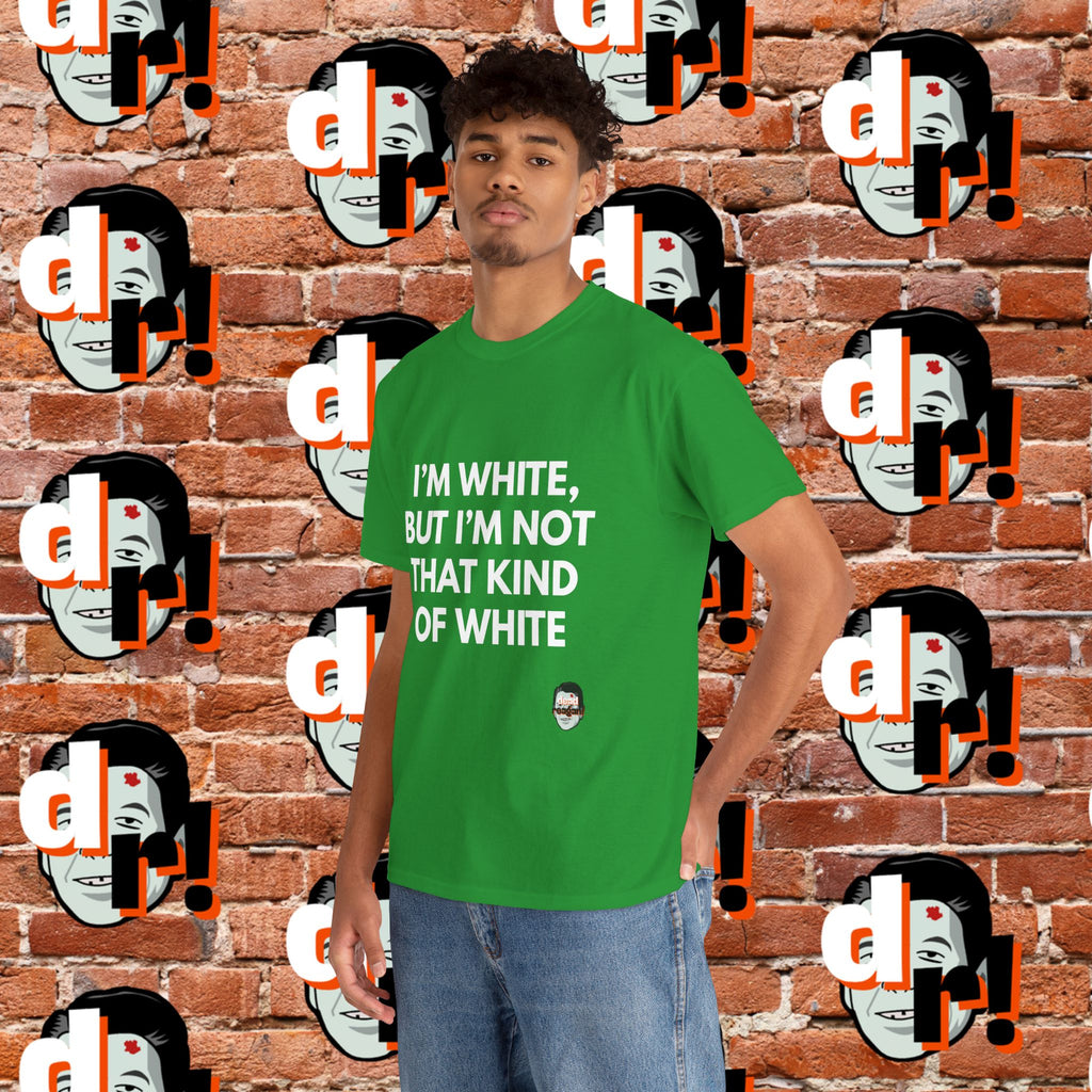 I’m White but… (White Letter) Unisex Heavy Cotton Tee