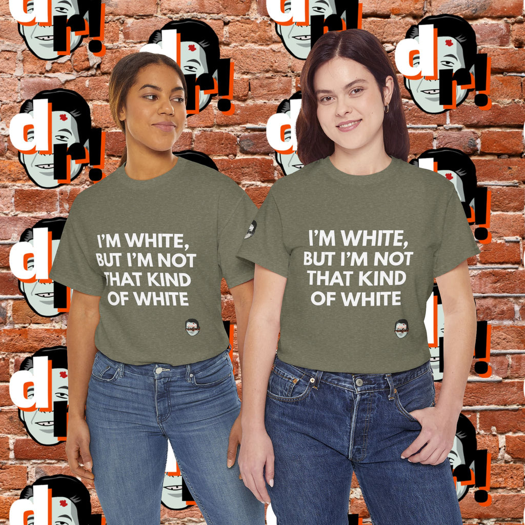 I’m White but… (White Letter) Unisex Heavy Cotton Tee
