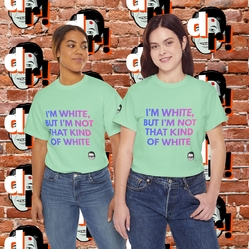 I’m White But… (Pink/Blue Gradient Letter) Unisex Heavy Cotton Tee