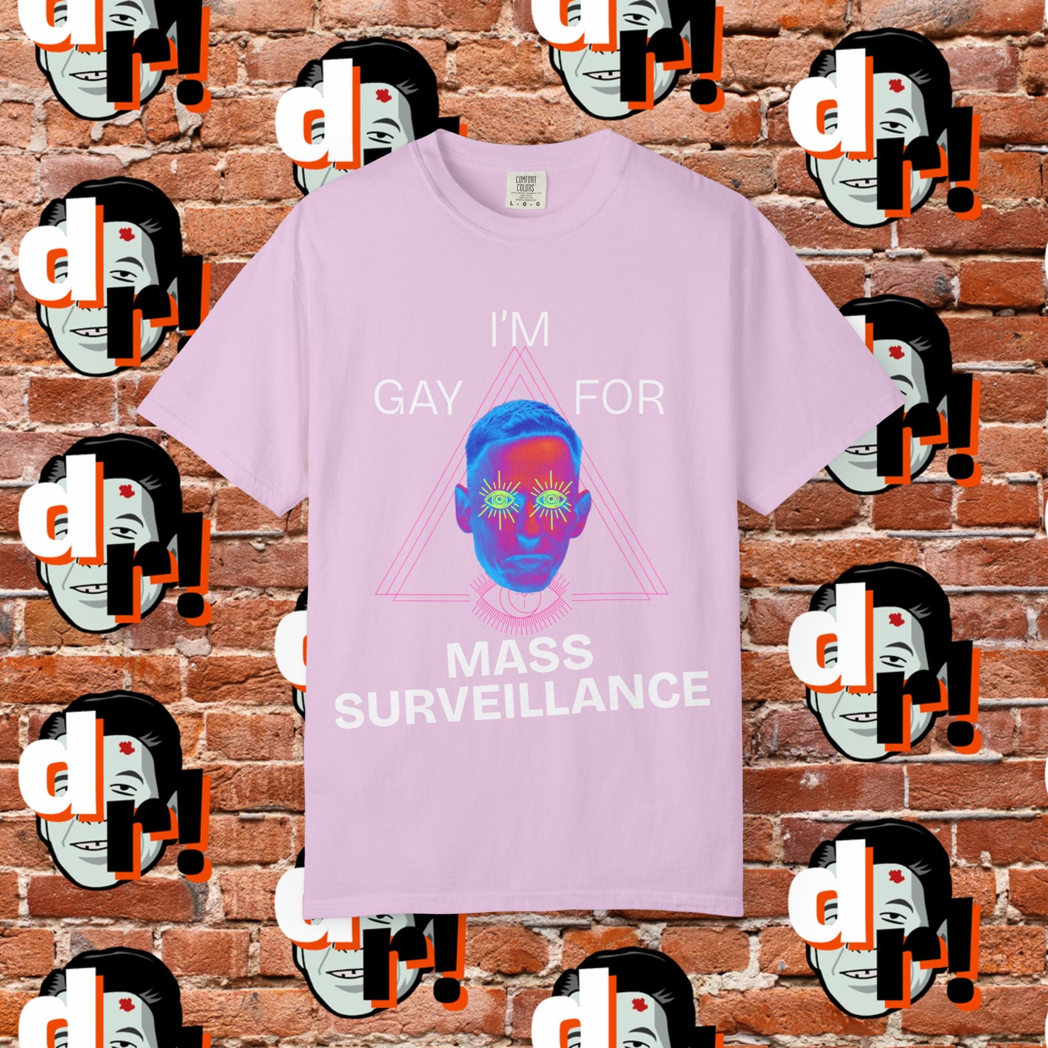 Gay for Mass Surveillance (PANK) Cotton T- Shirt