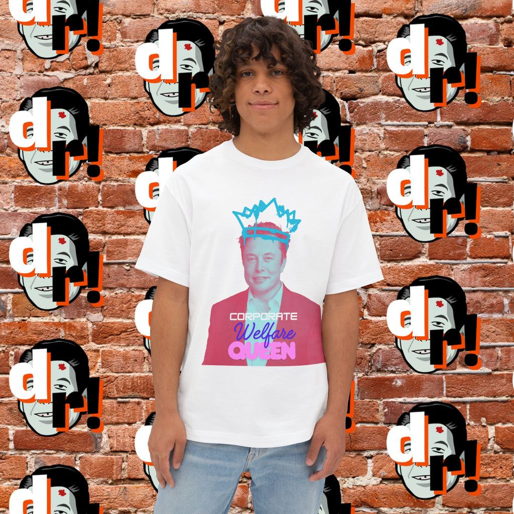 Corporate Welfare Queen Unisex Oversized Boxy Tee