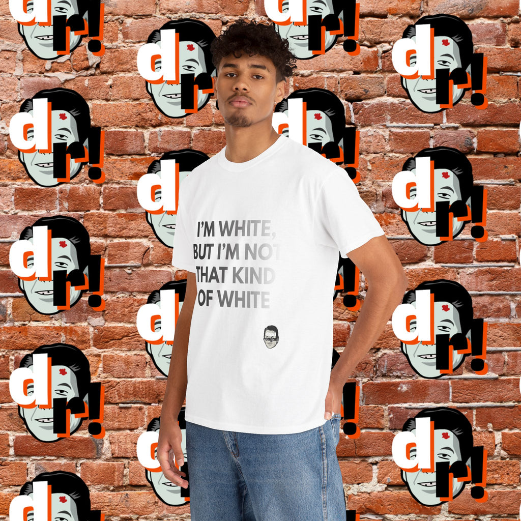 I’m White Buy… (B/W Gradient Letter) Unisex Heavy Cotton Tee