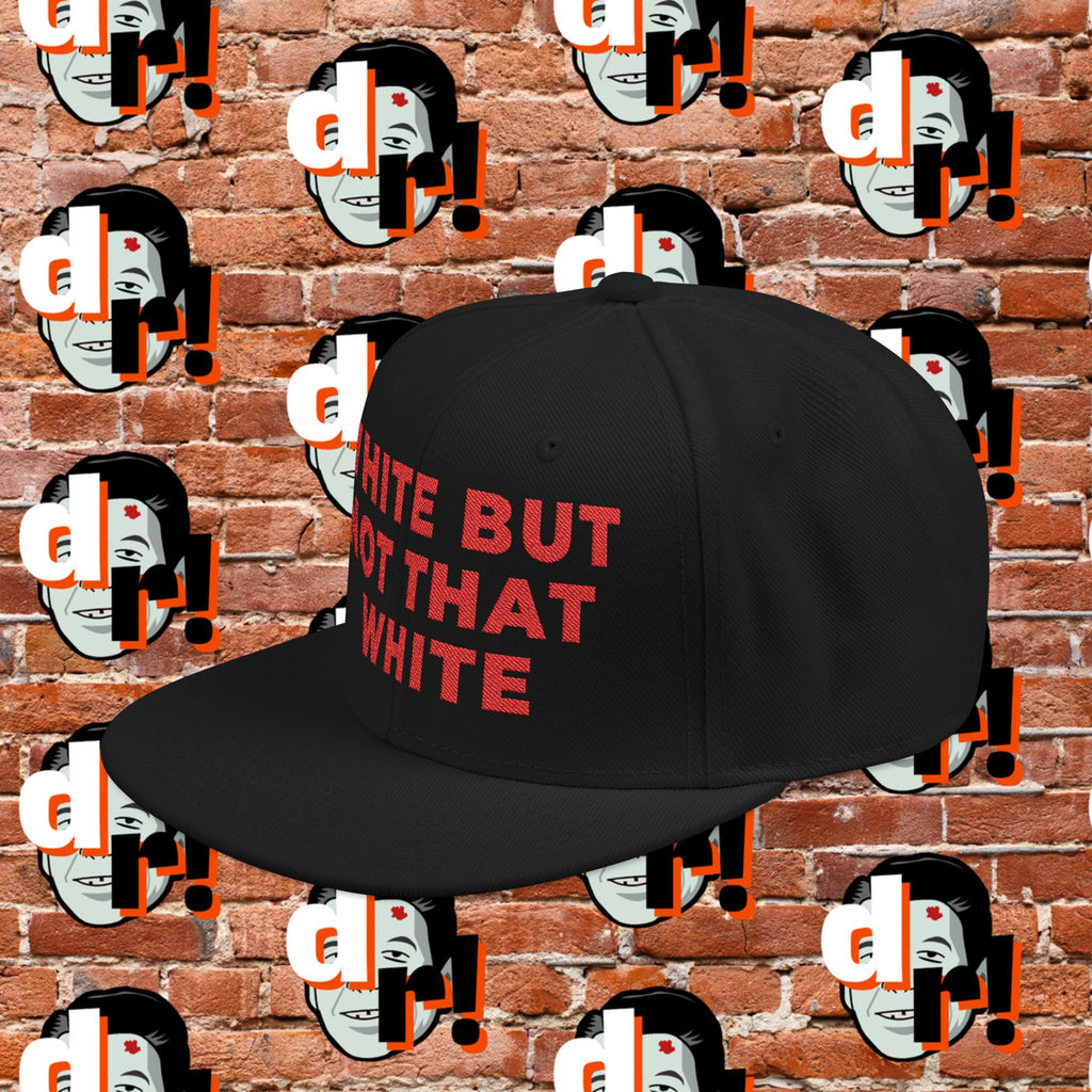 White But Not White (Red Letters) Snapback