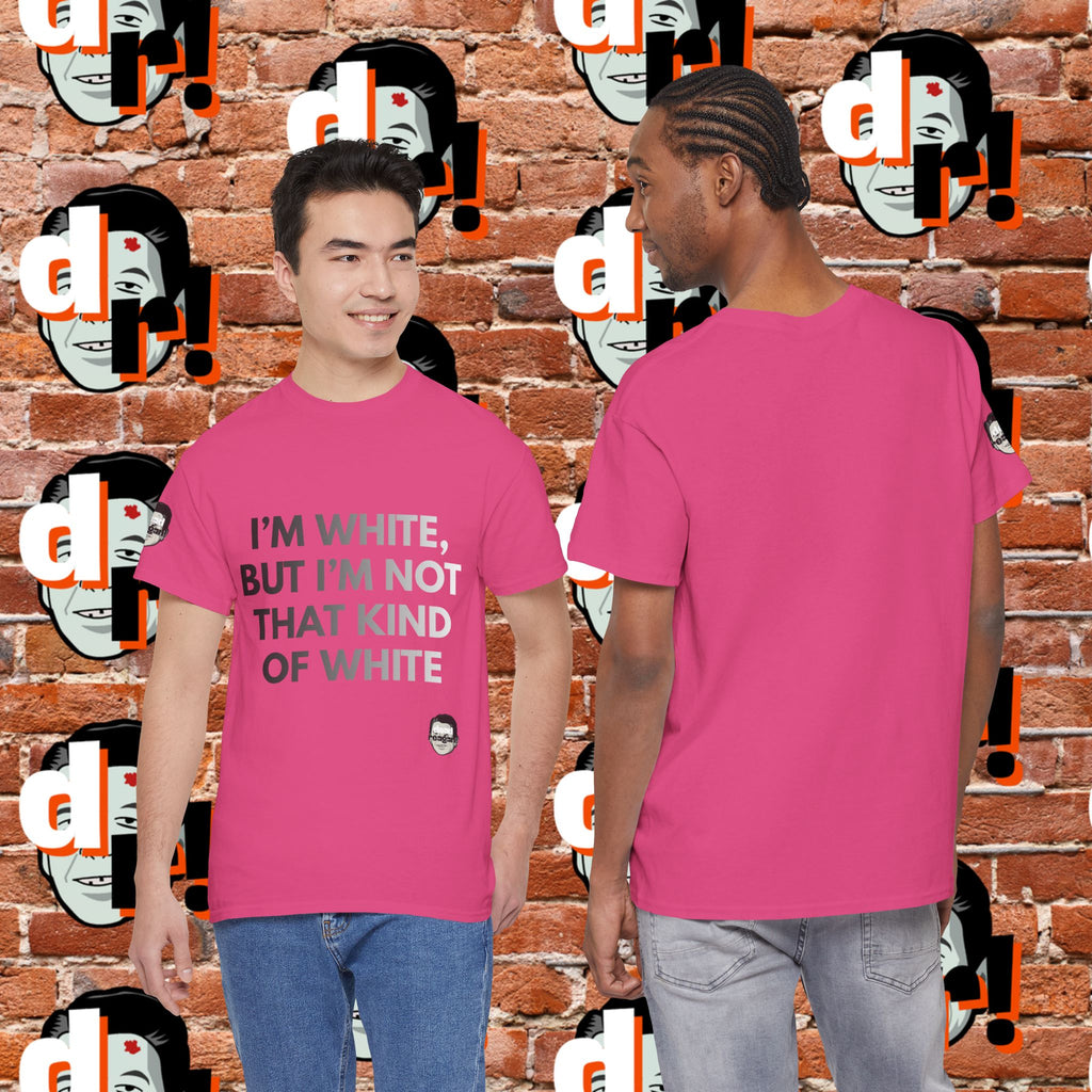 I’m White Buy… (B/W Gradient Letter) Unisex Heavy Cotton Tee