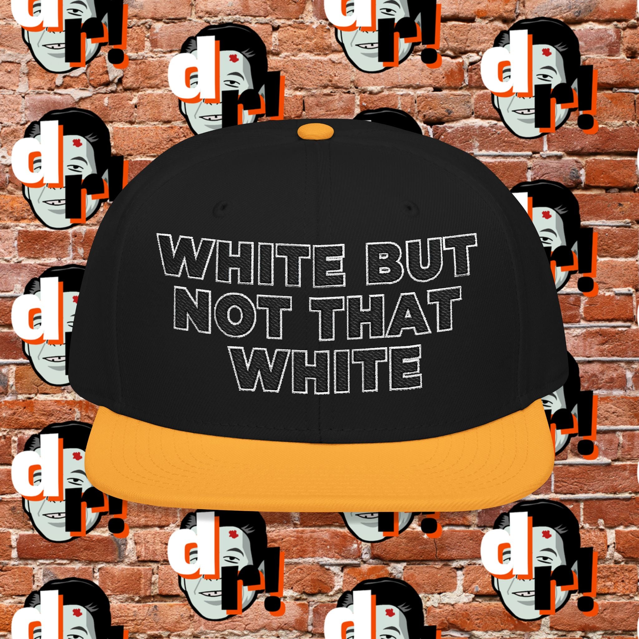 White But Not That White (Black Letter w/o)Snapback