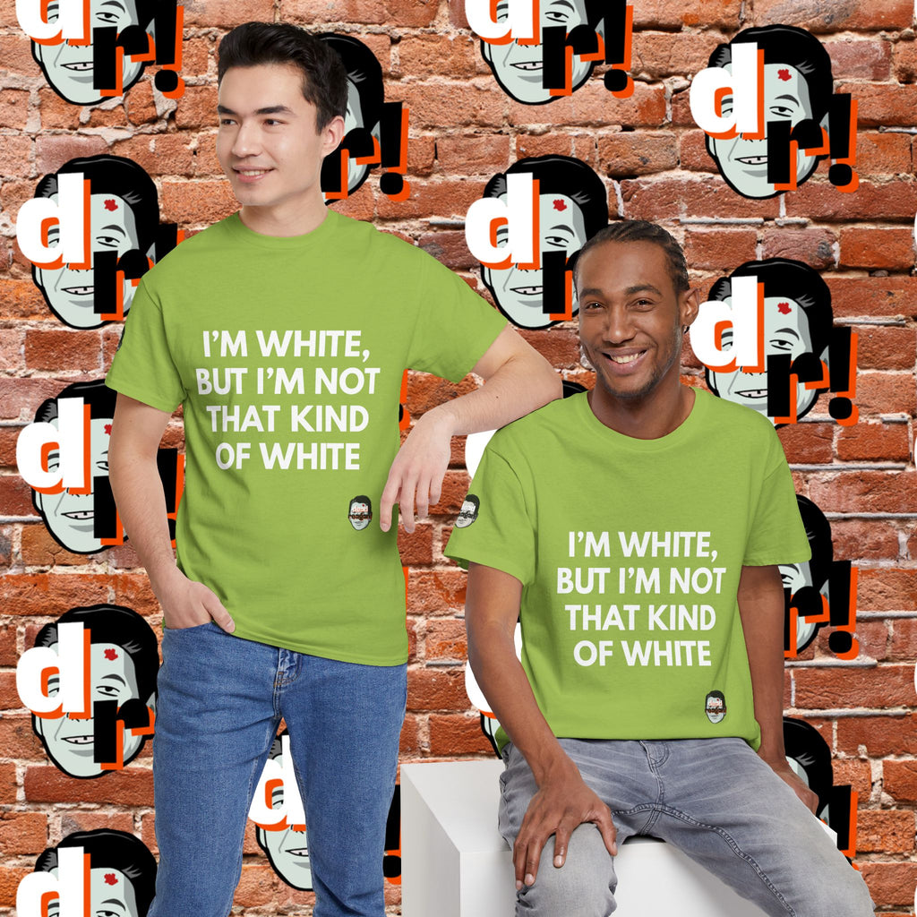 I’m White but… (White Letter) Unisex Heavy Cotton Tee