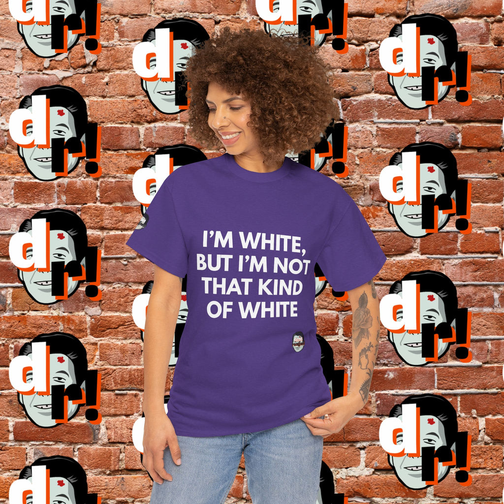 I’m White but… (White Letter) Unisex Heavy Cotton Tee