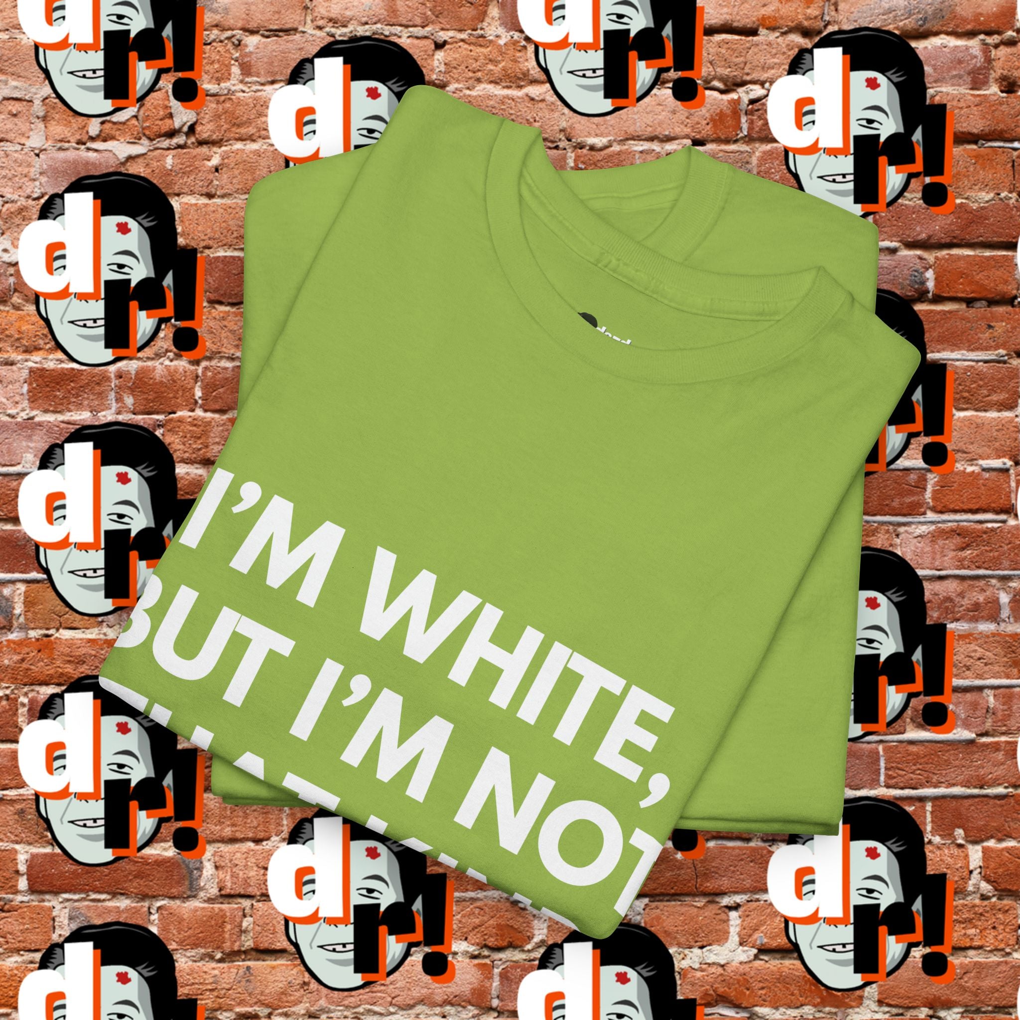 I’m White but… (White Letter) Unisex Heavy Cotton Tee