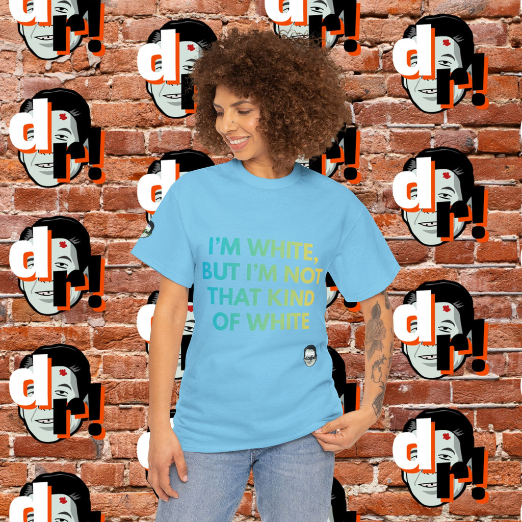 White But … Unisex Heavy Cotton Tee