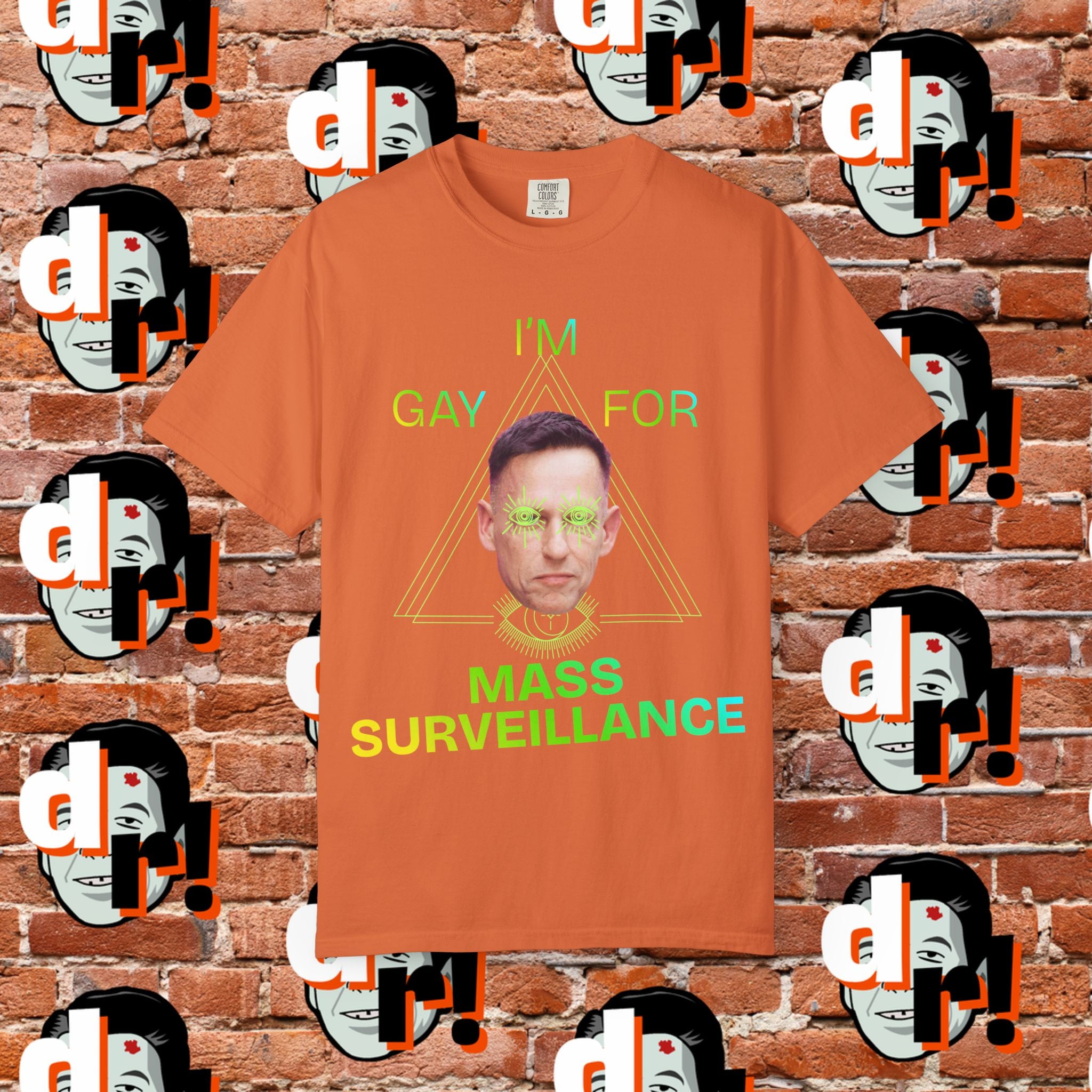 Gay for Mass Surveillance (Lime) Cotton T- Shirt