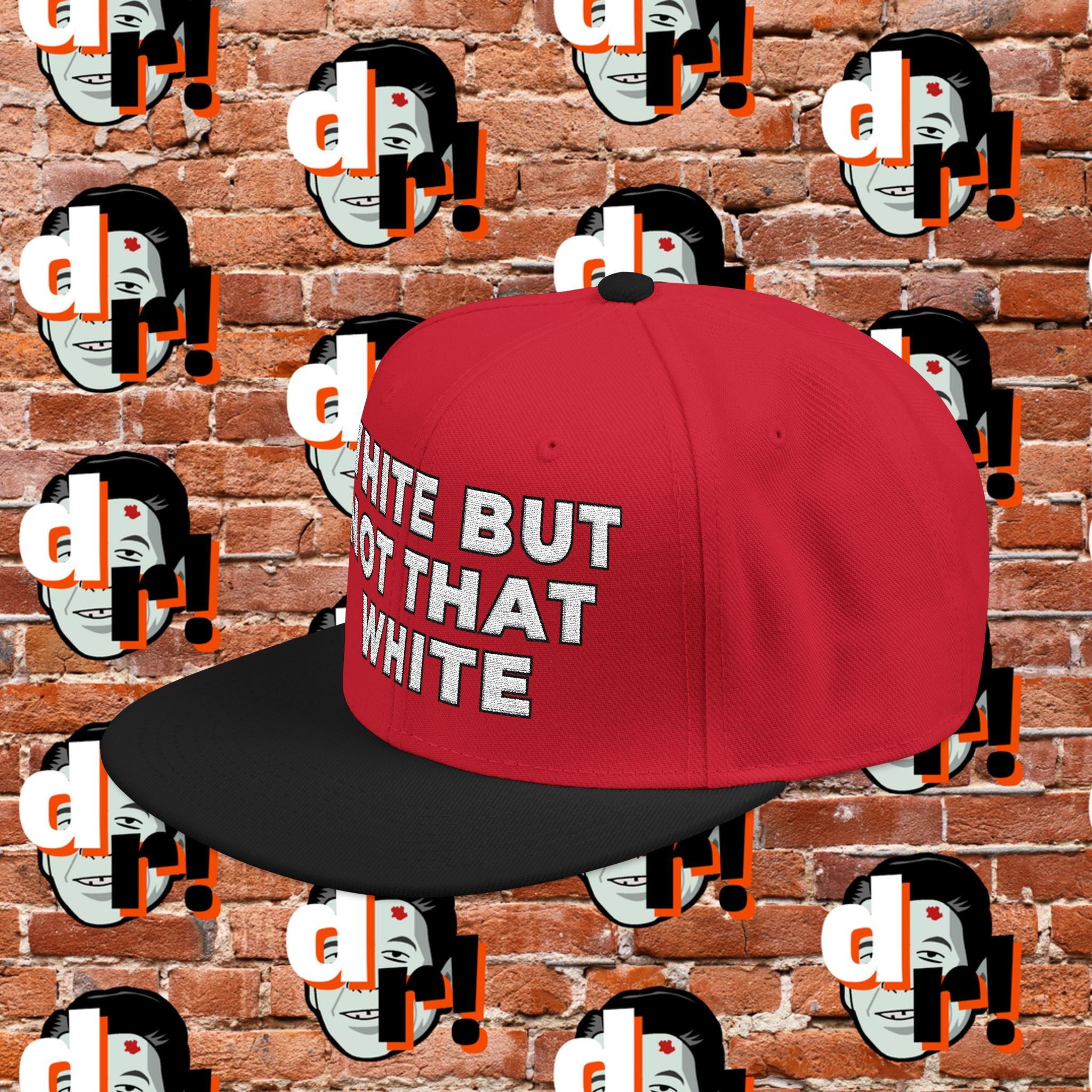 White But Not That White (White Letter b/o) Snapback