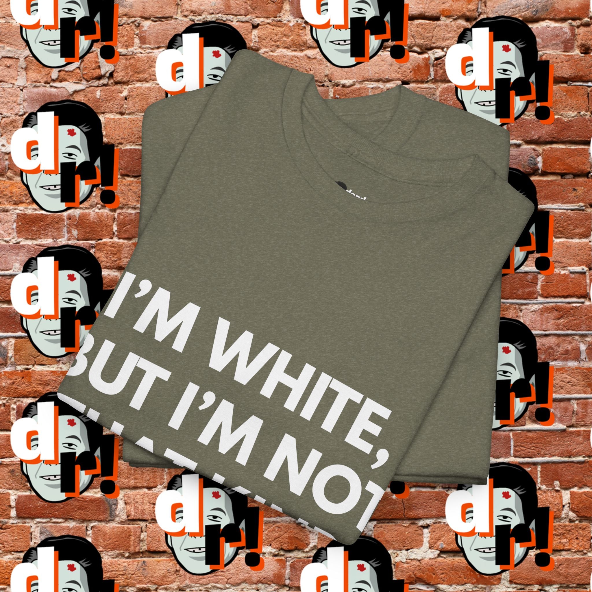 I’m White but… (White Letter) Unisex Heavy Cotton Tee