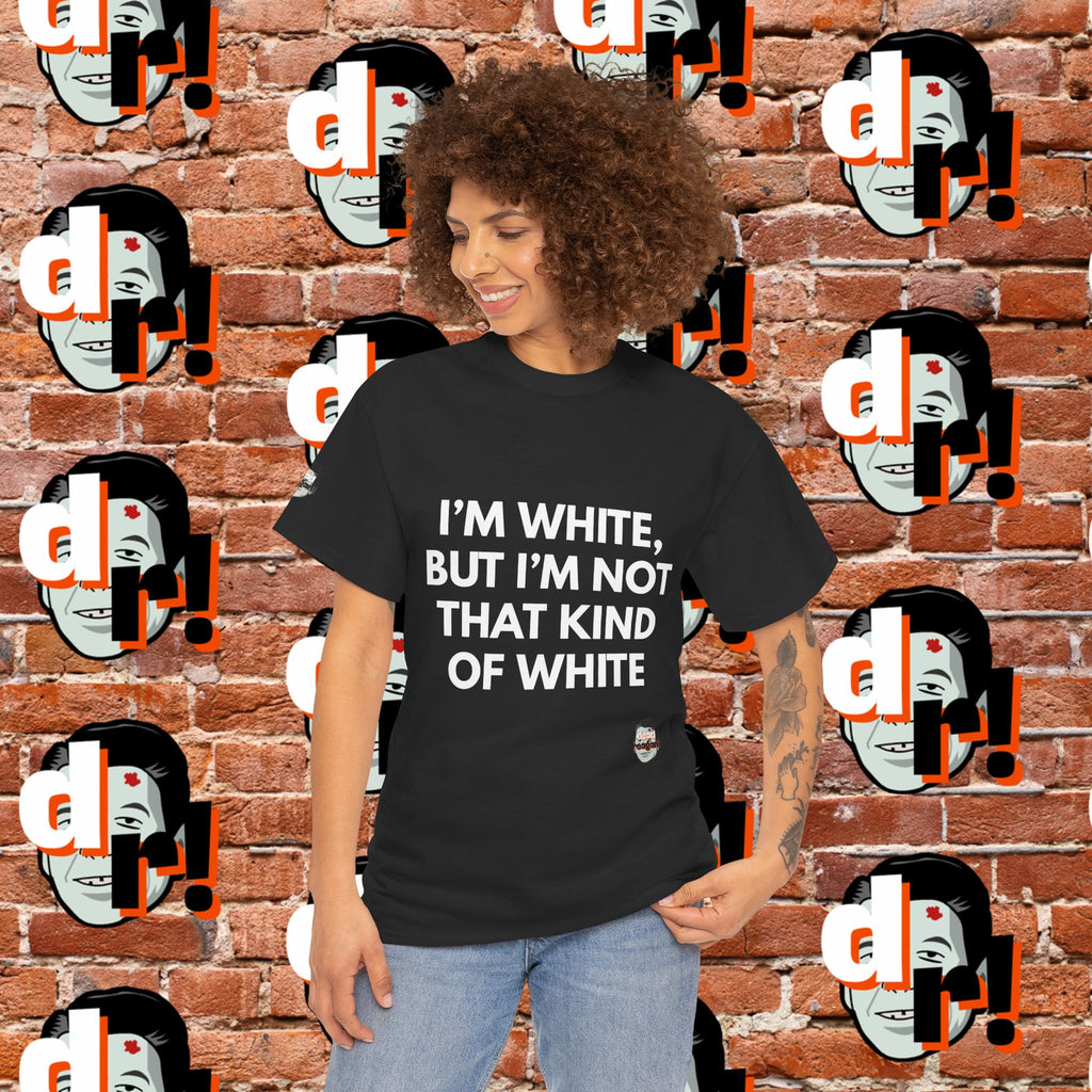 I’m White but… (White Letter) Unisex Heavy Cotton Tee