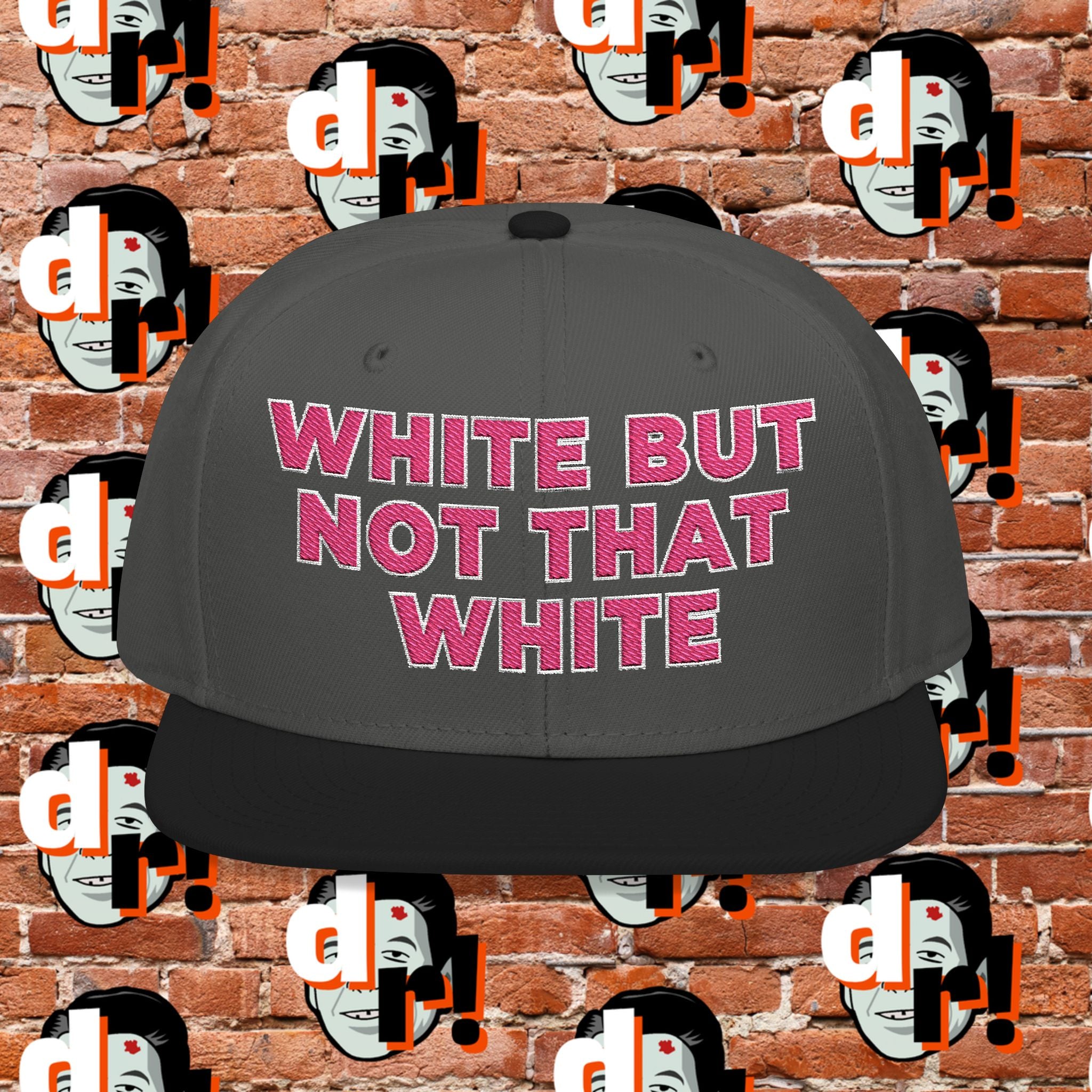 White But Not That White (Pink Letter W/O) Snapback