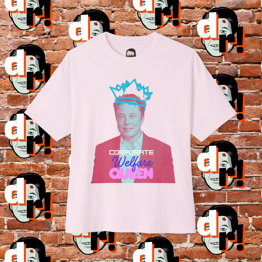Corporate Welfare Queen Unisex Oversized Boxy Tee
