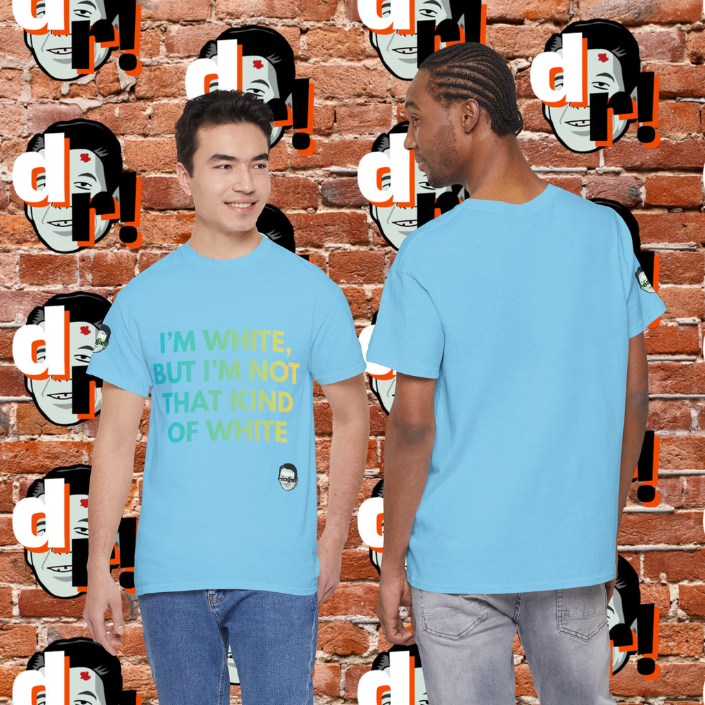 White But … Unisex Heavy Cotton Tee