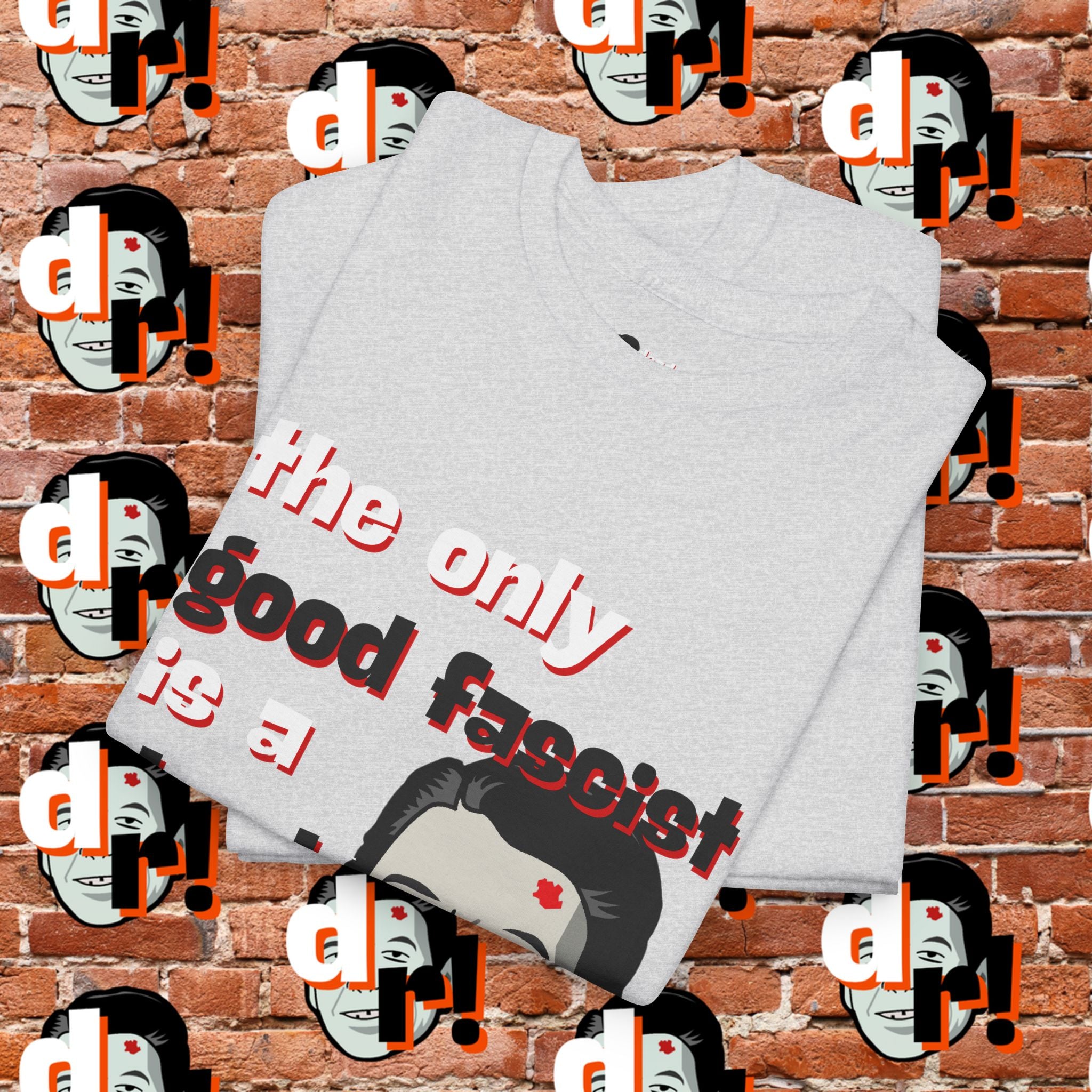 The Only Good Fascist (Red)