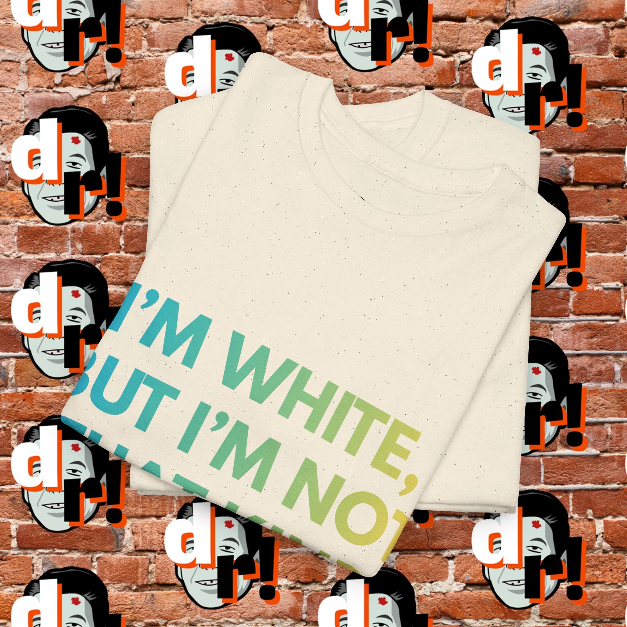White But … Unisex Heavy Cotton Tee