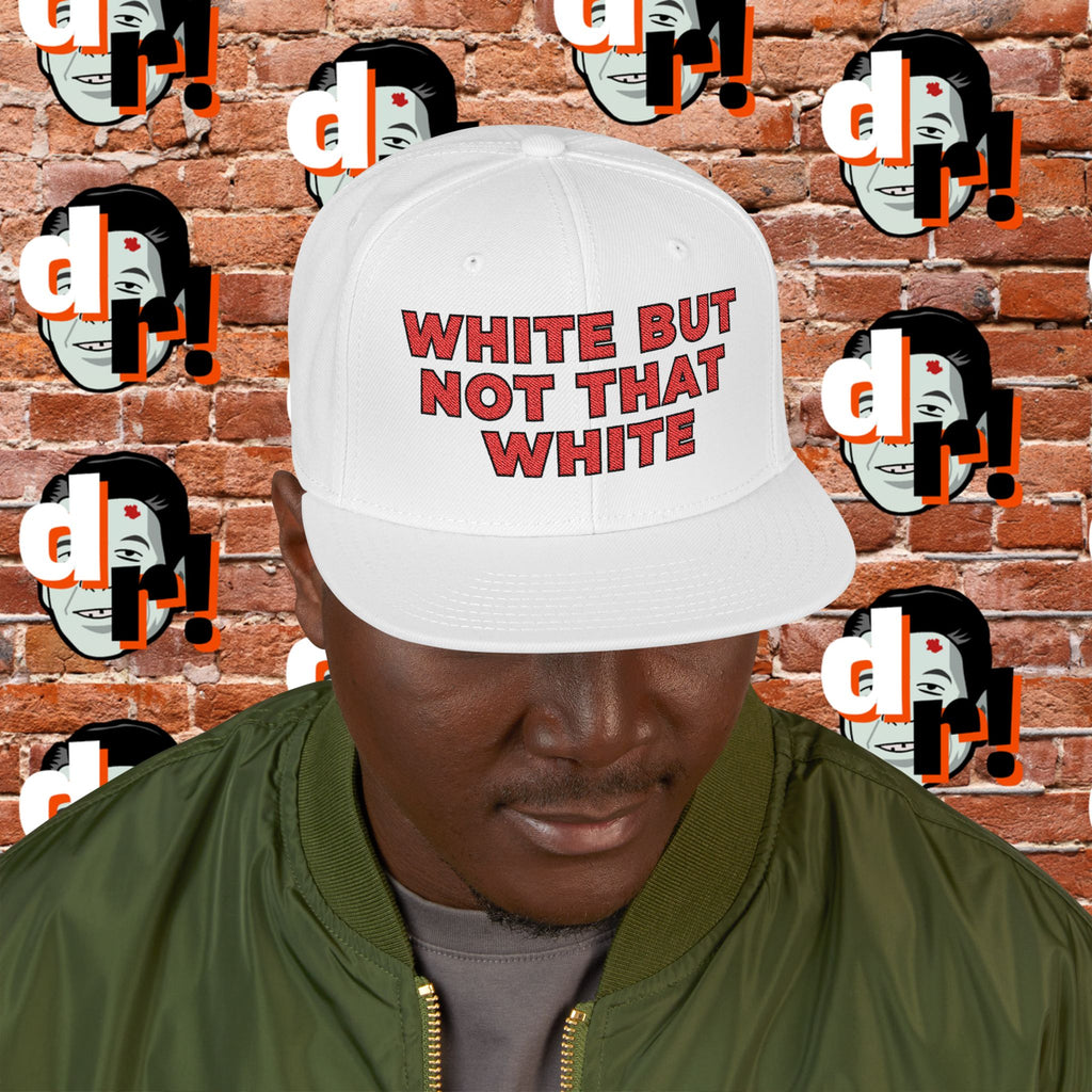 White But Not That White (Red Letter b/o) Snapback