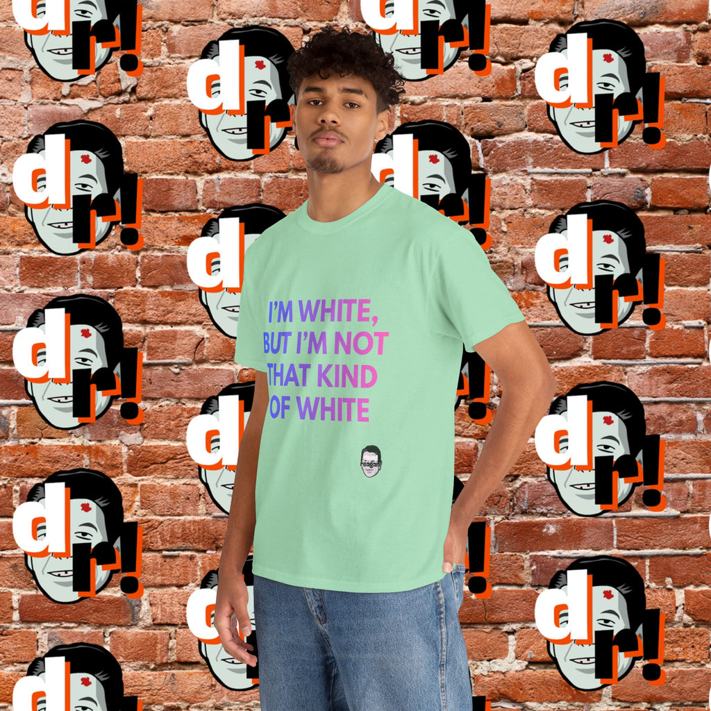 I’m White But… (Pink/Blue Gradient Letter) Unisex Heavy Cotton Tee