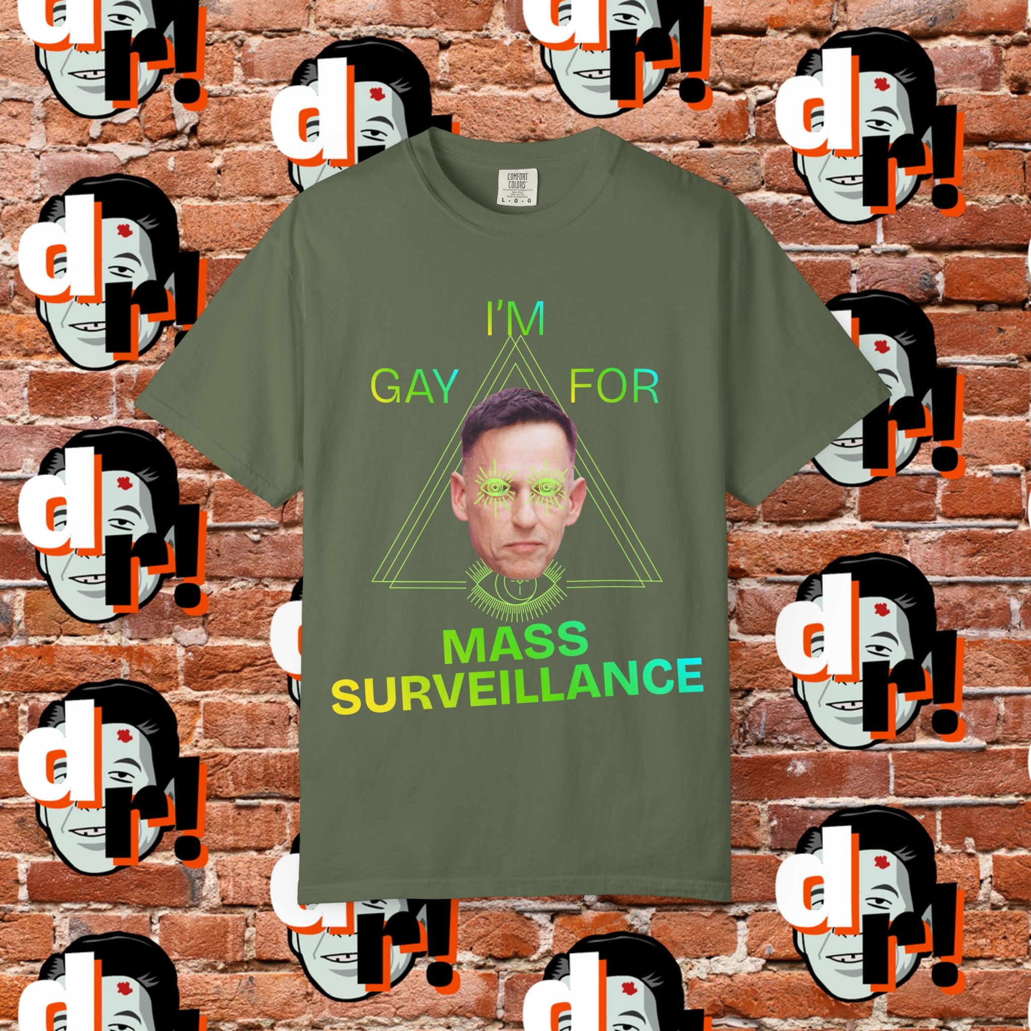 Gay for Mass Surveillance (Lime) Cotton T- Shirt