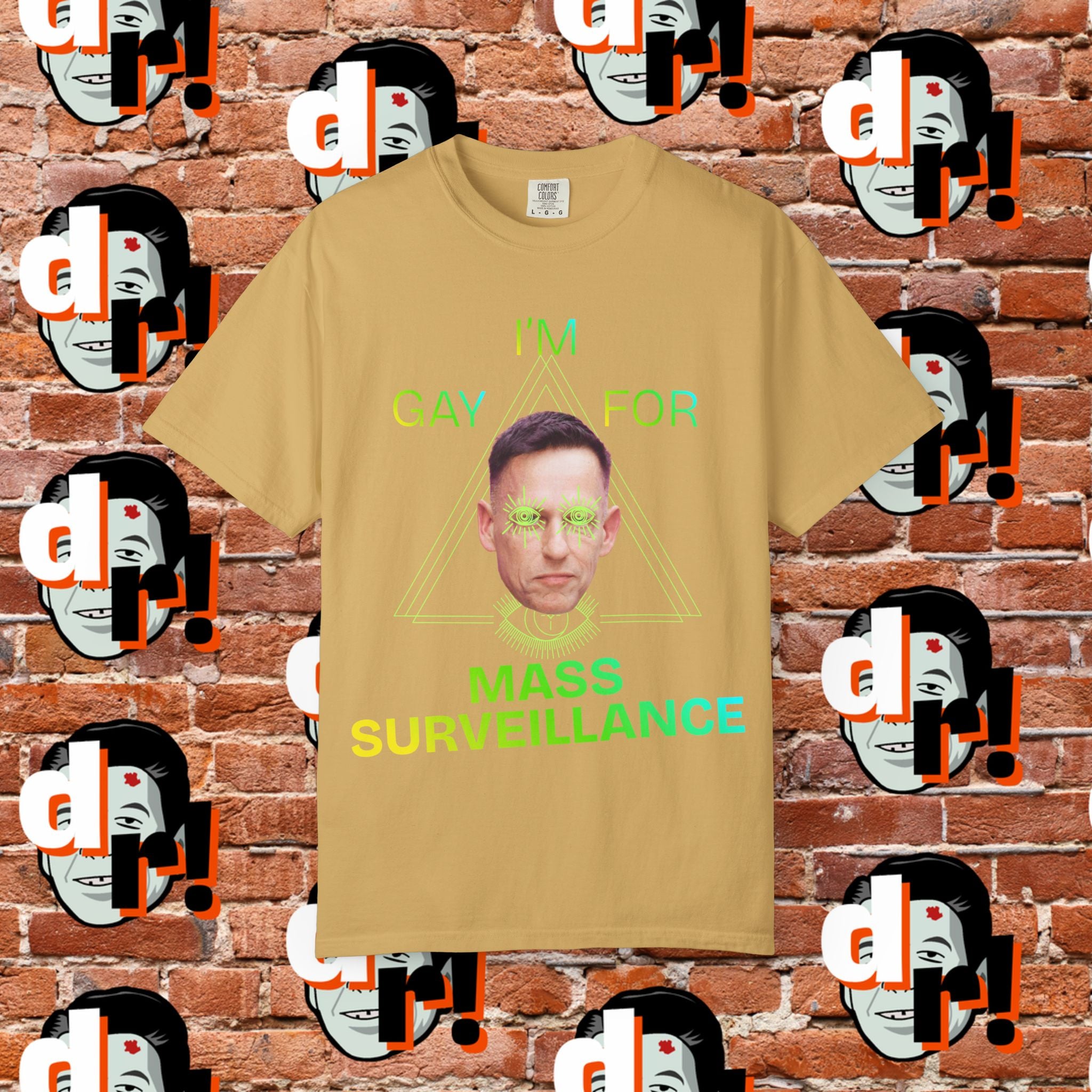 Gay for Mass Surveillance (Lime) Cotton T- Shirt