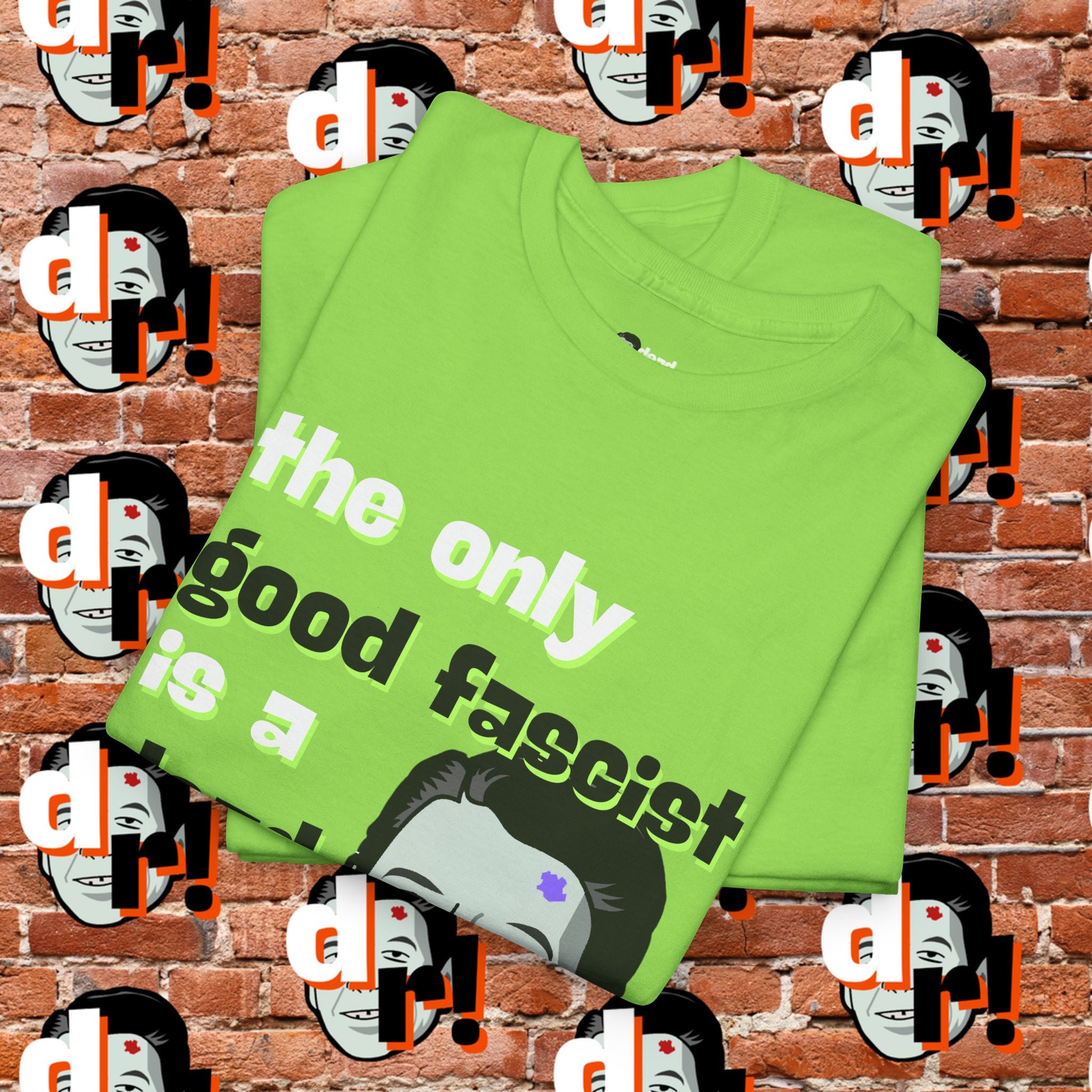 The Only Good Fascist (Lime)